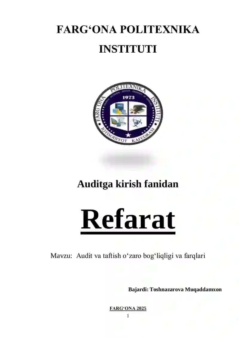 Audit va taftish oʻzaro bogʻliqligi va farqlari