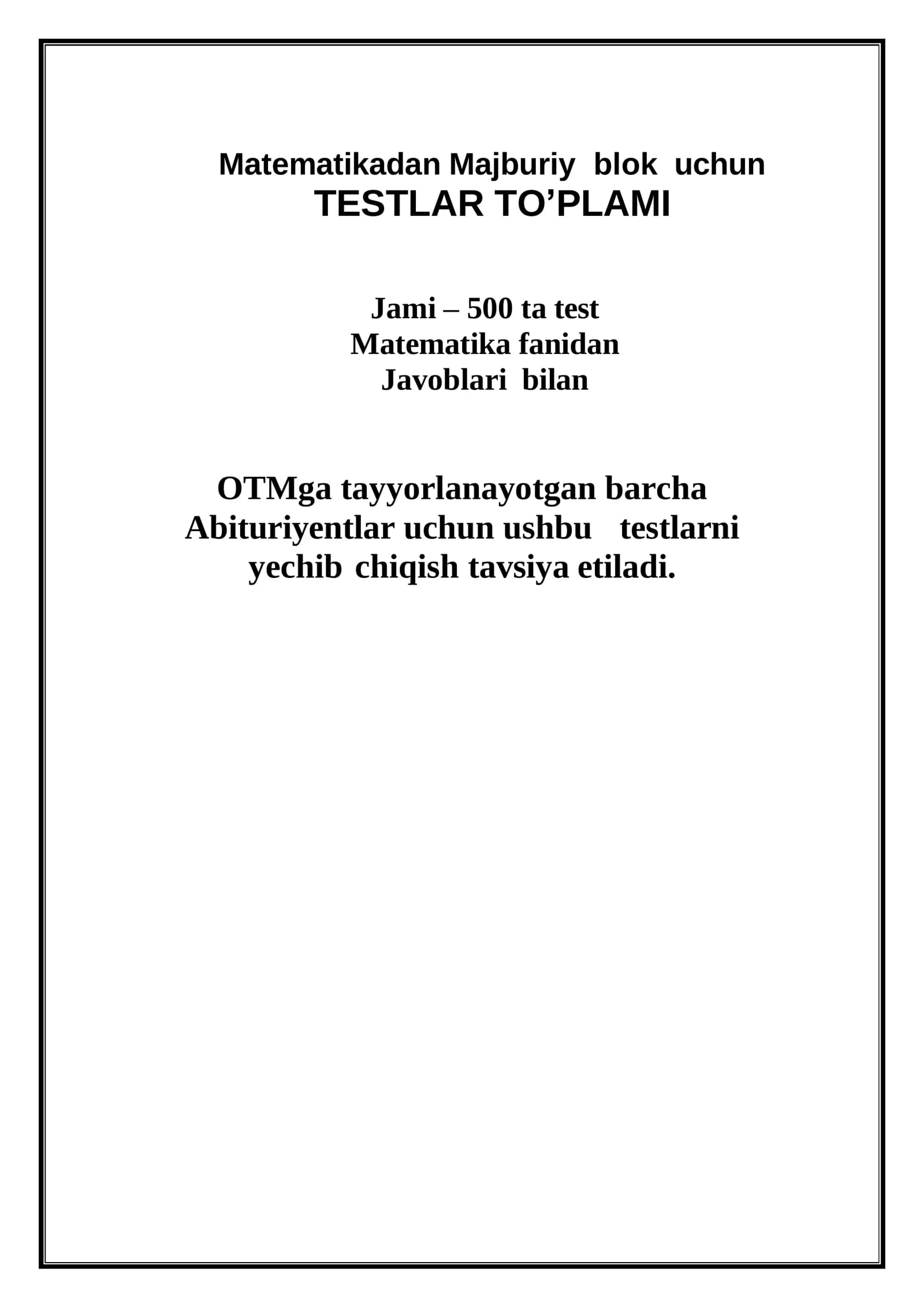 Matematikadan Majburiy blok uchun TESTLAR TO'PLAMI