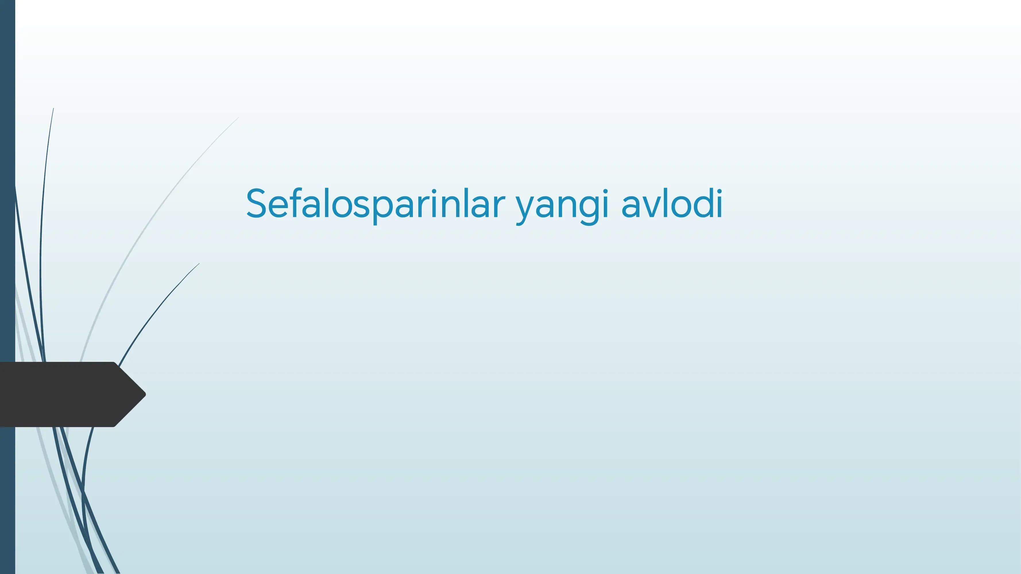 antibiotiklarni sefalosiporinglar guruhi