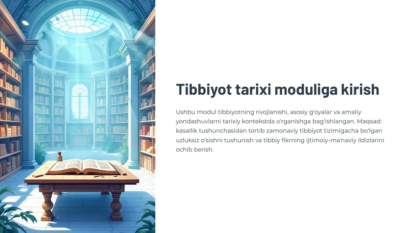 Tibbiyot tarixi moduliga kirish