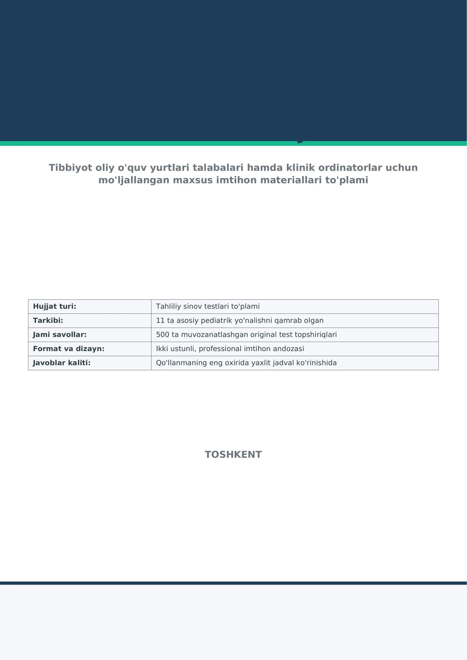Pediatriya — yakuniy nazorat uchun 500 ta test savoli + javoblari