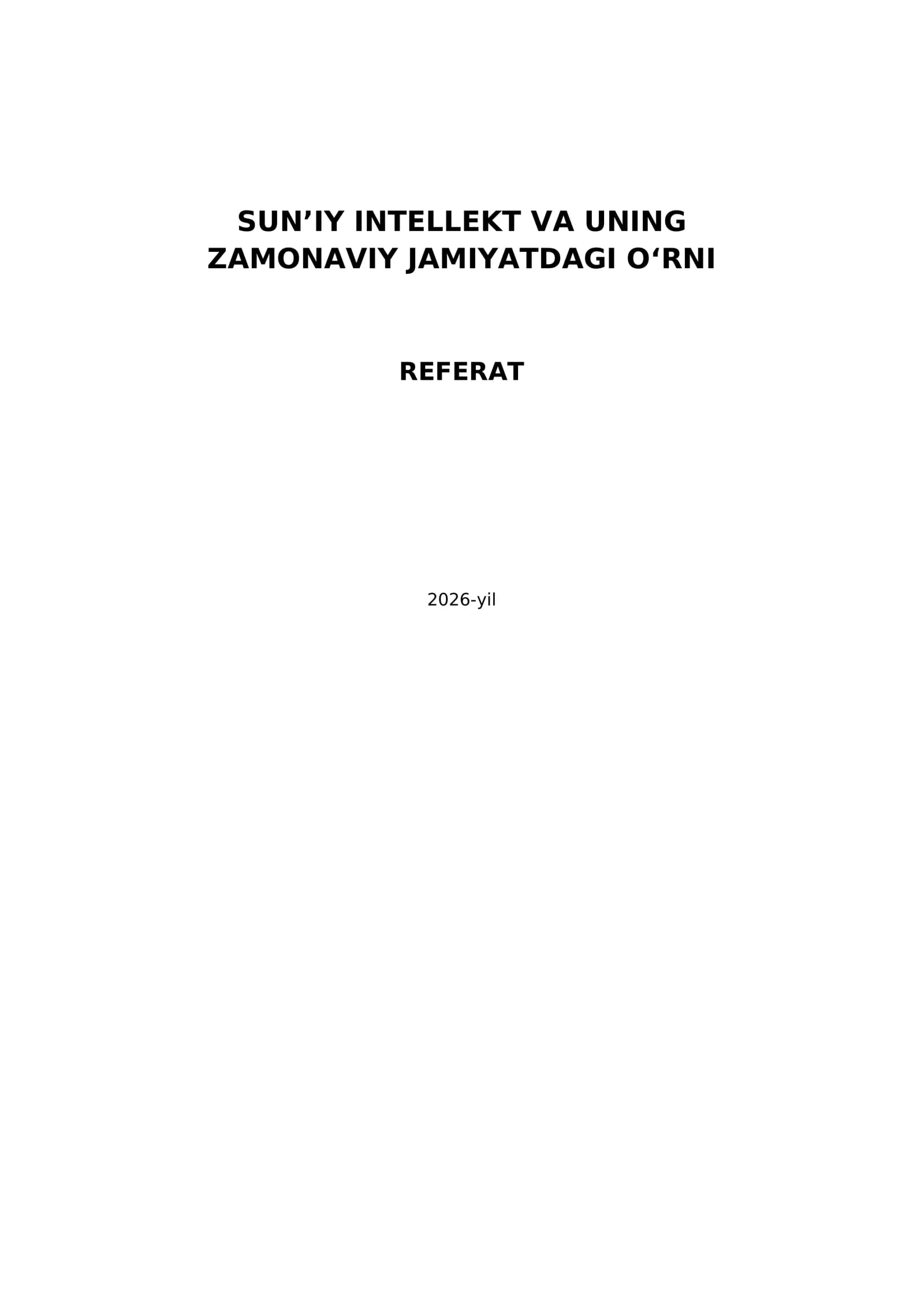Sun’iy intellekt va uning zamonaviy jamiyatdagi o‘rni — Referat