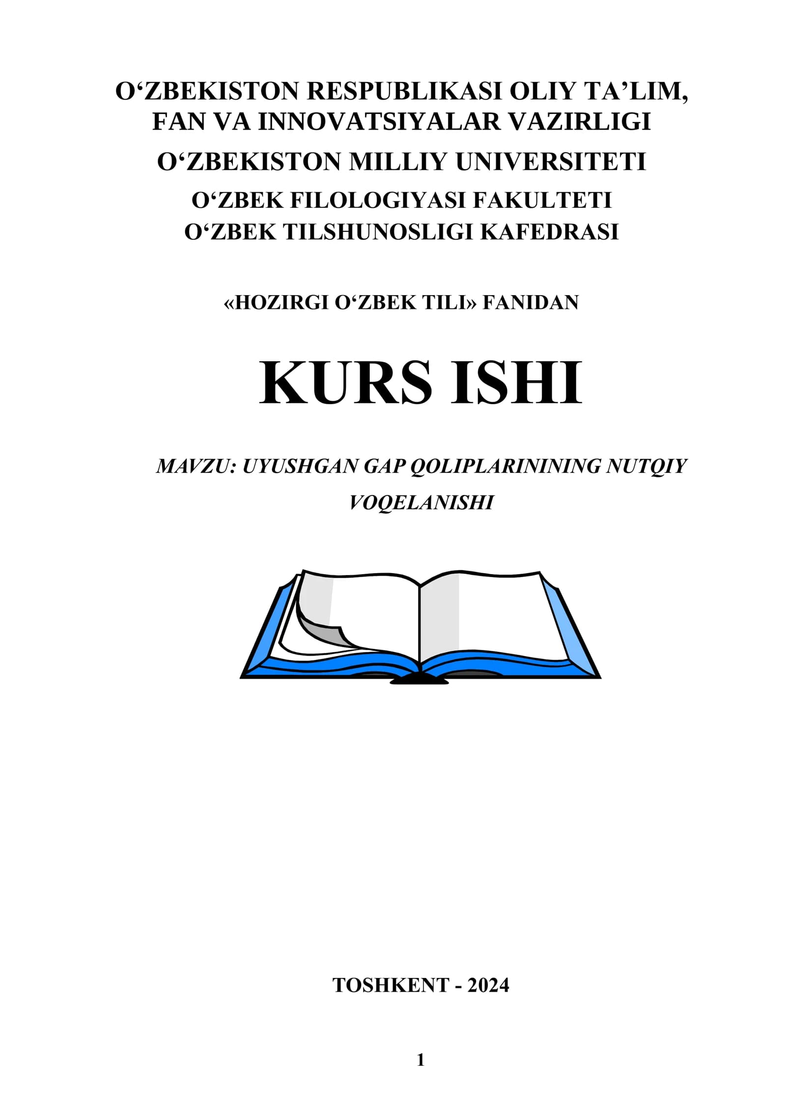UYUSHGAN GAP QOLIPLARININING NUTQIY VOQELANISHI