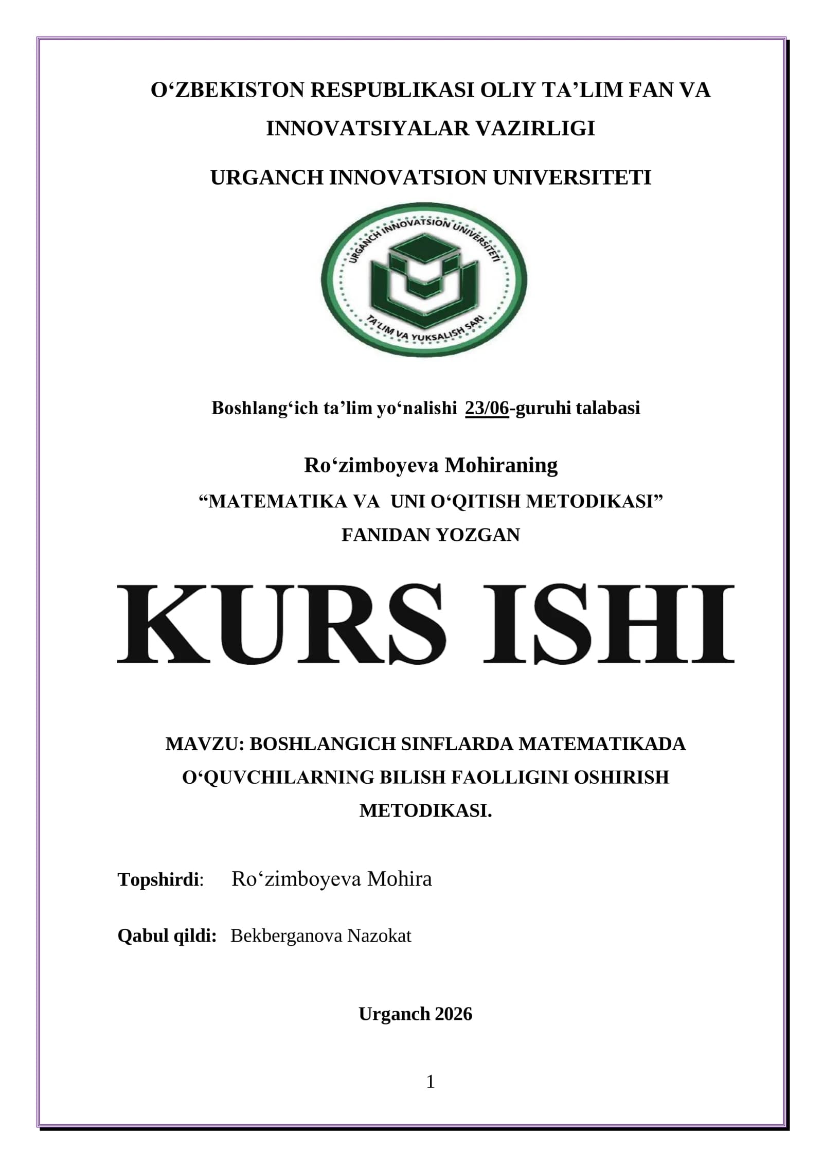 BOSHLANGICH SINFLARDA MATEMATIKADA O‘QUVCHILARNING BILISH FAOLLIGINI OSHIRISH METODIKASI