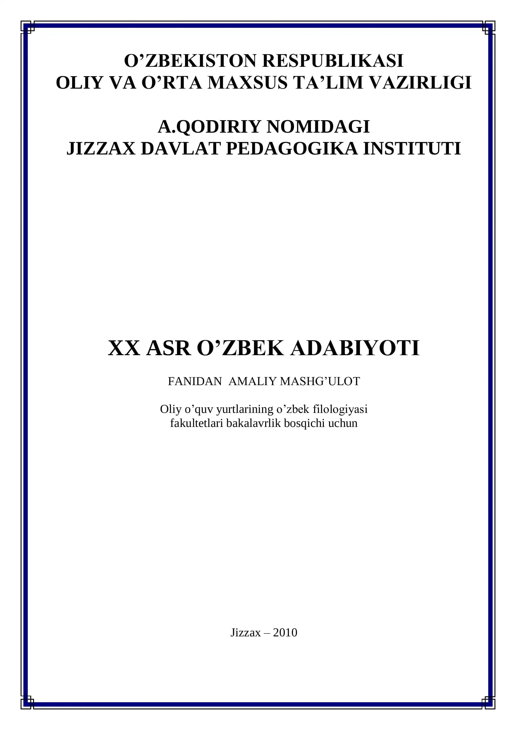 XX ASR O’ZBEK ADABIYOTI FANIDAN AMALIY MASHG‟ULOT