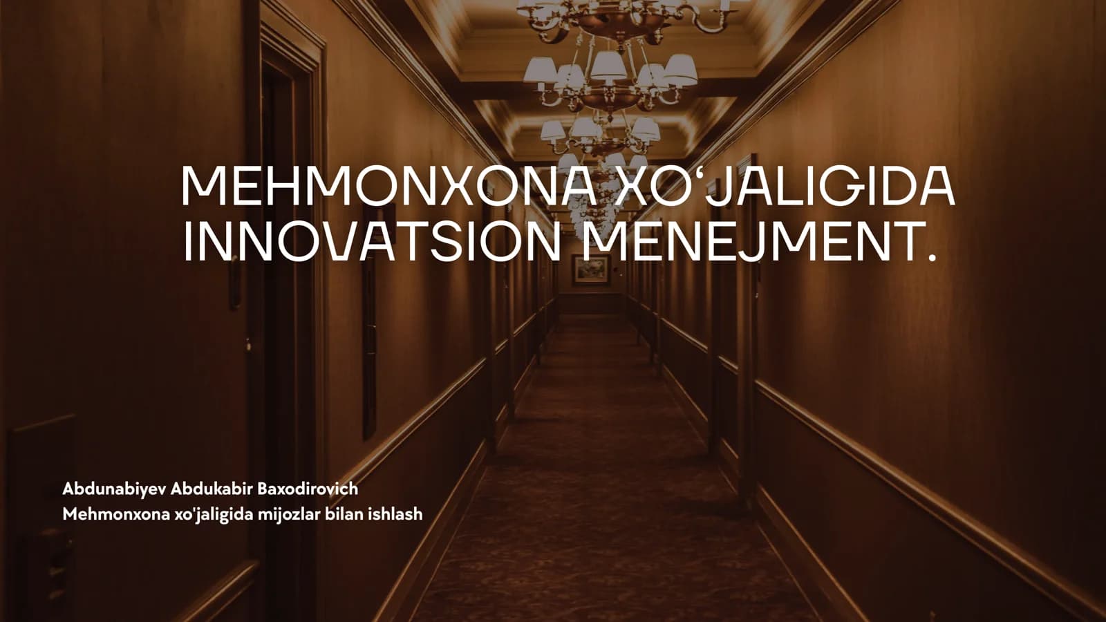 Mehmonxona xo'jaligida Innovatsion Menejment
