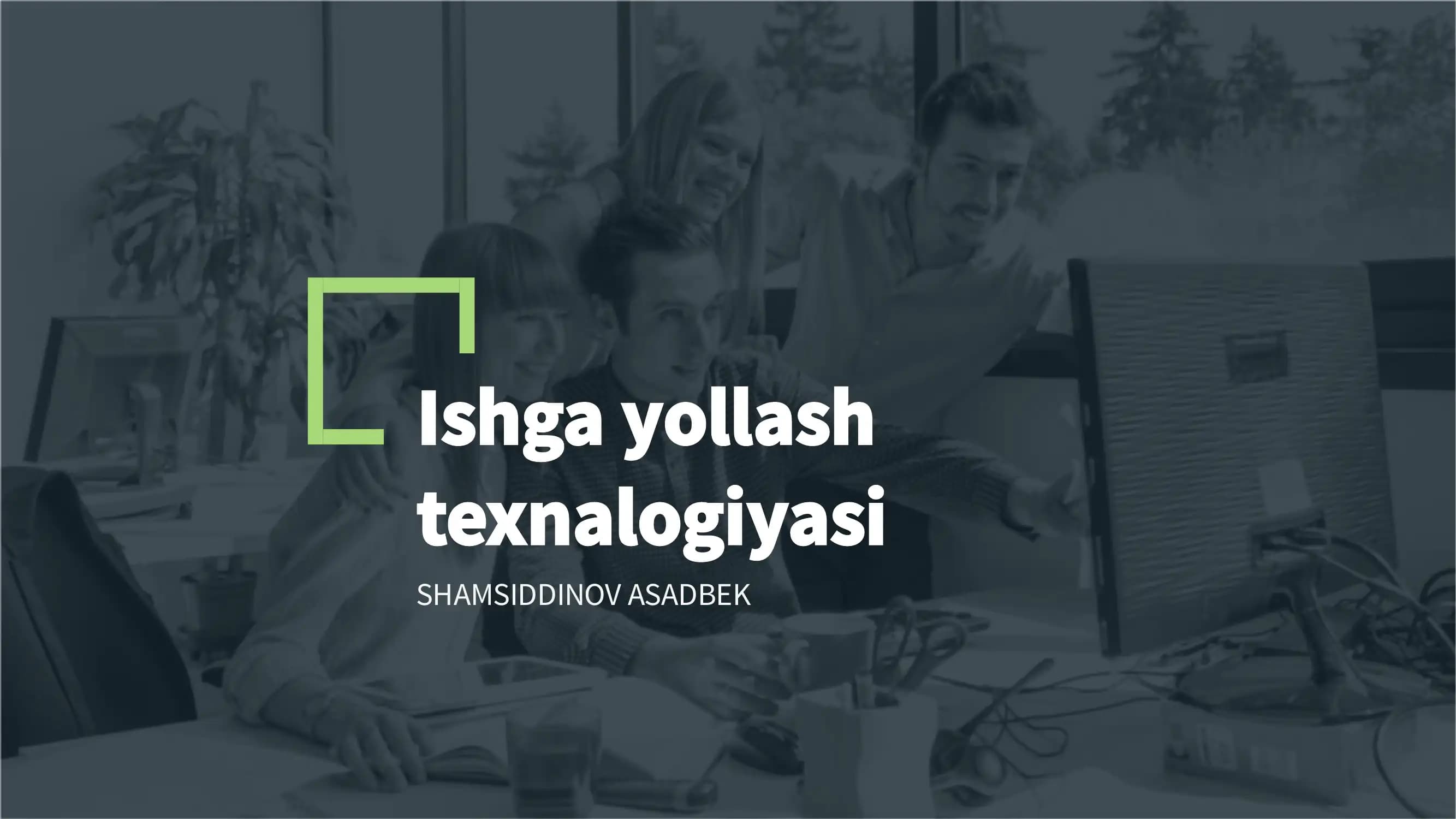 Ishga yollash texnologiyasi