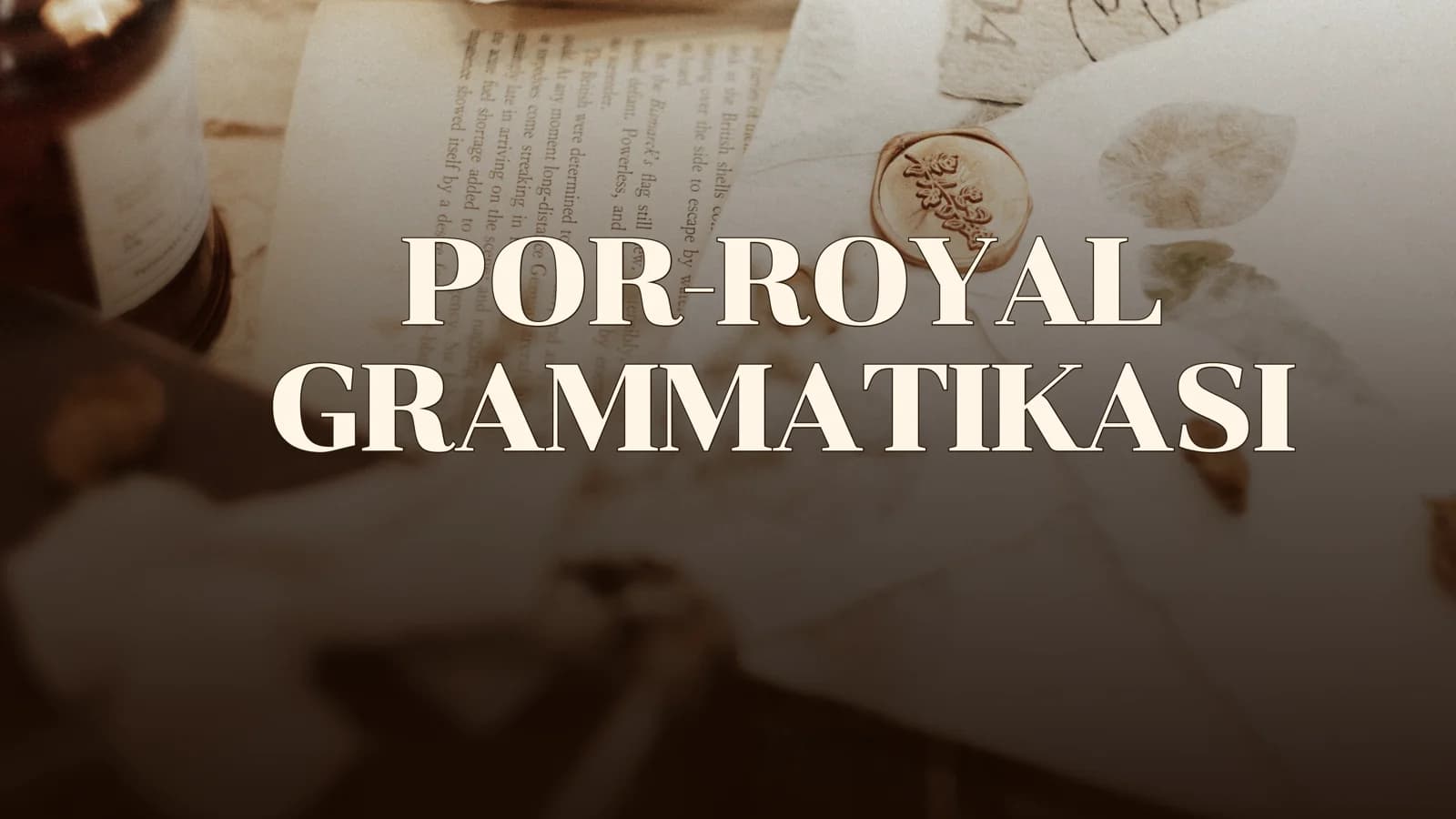 POR-ROYAL GRAMMATIKASI