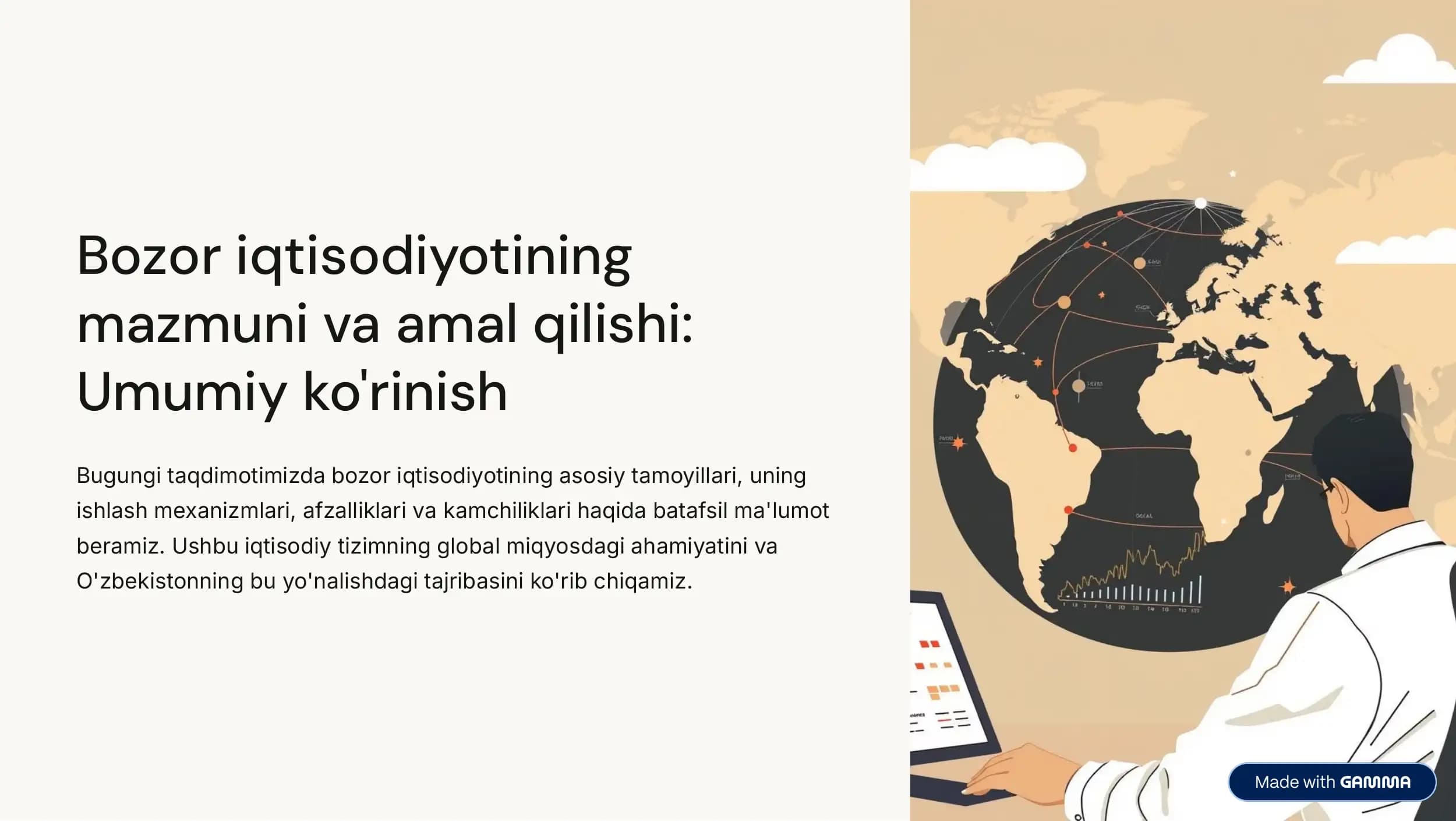 Bozor iqtisodiyotining mazmuni va amal qilishi