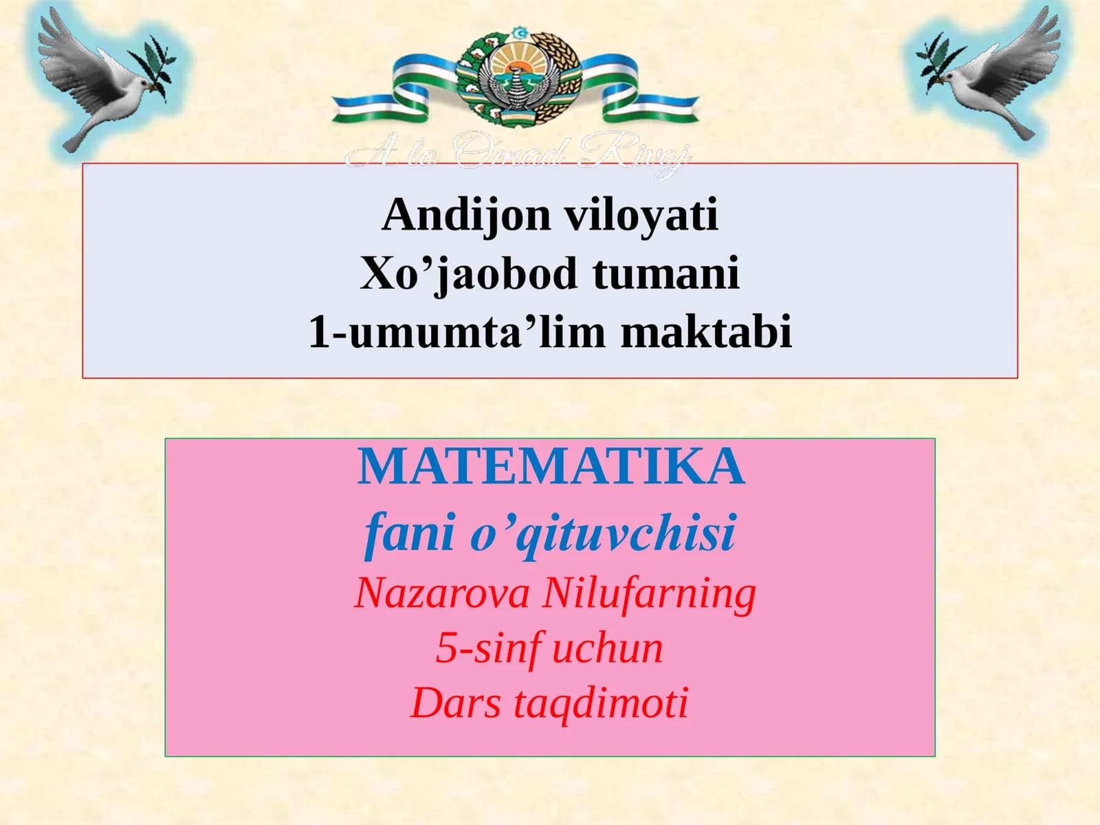 5-sinf Matematika fanidan O'nli kasrlarni qo'shish va ayirish mavzusida ochiq dars ishlanma