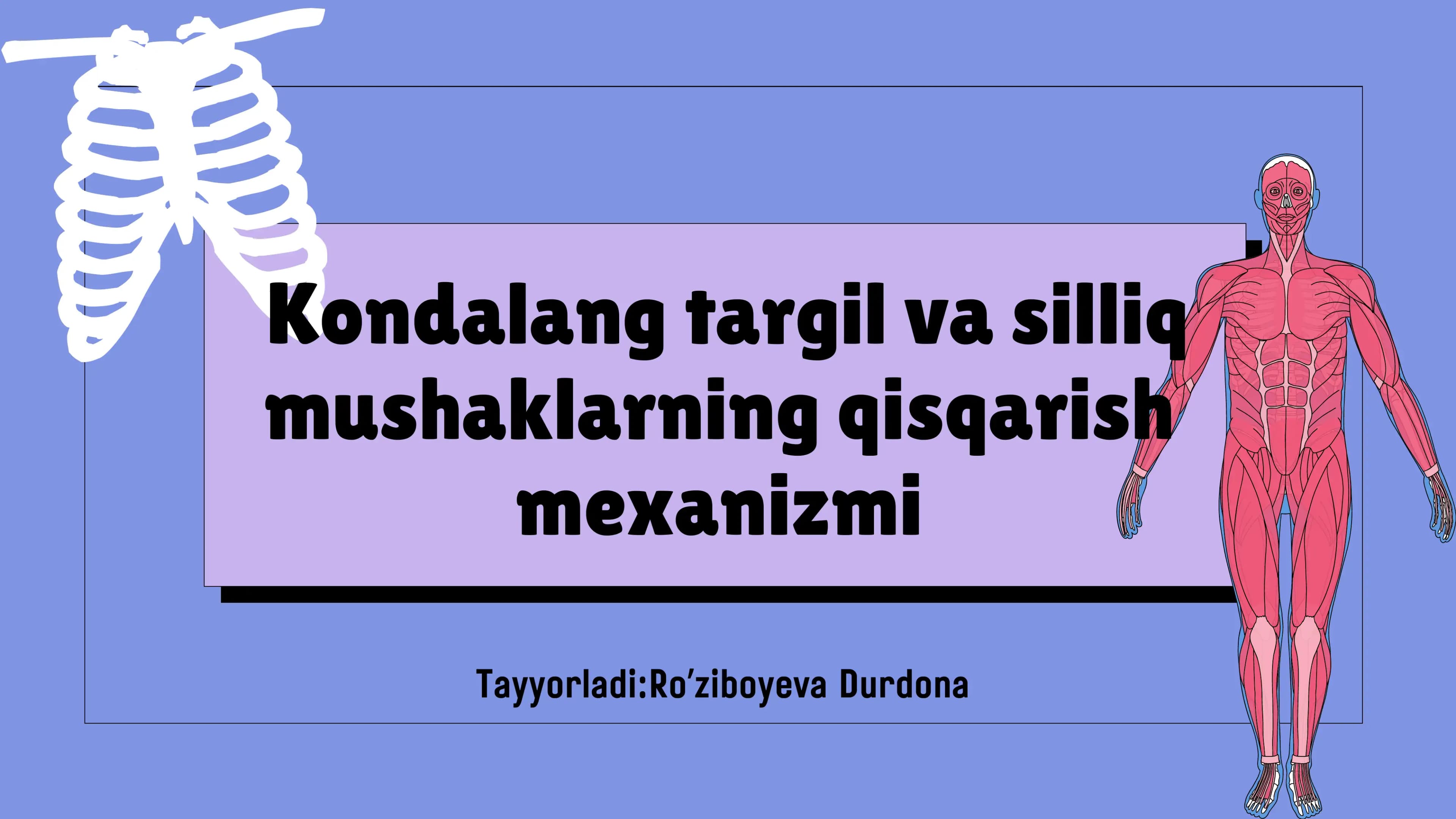 Kondalang targ'il va silliq mushaklarning qisqarish mexanizmi