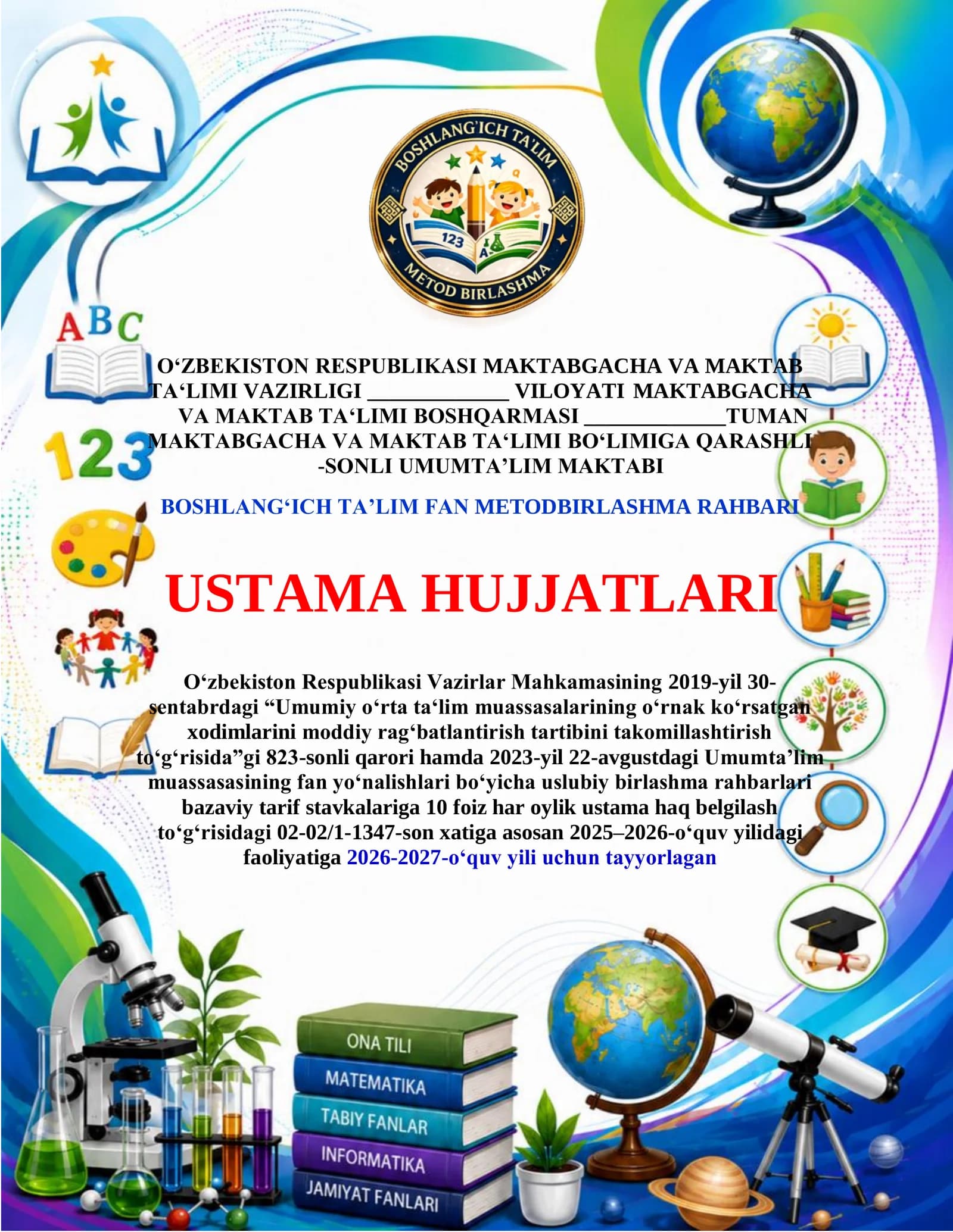 USTAMA HUJJATI BOSHLANG‘ICH TA’LIM FANLAR - 10 % LI