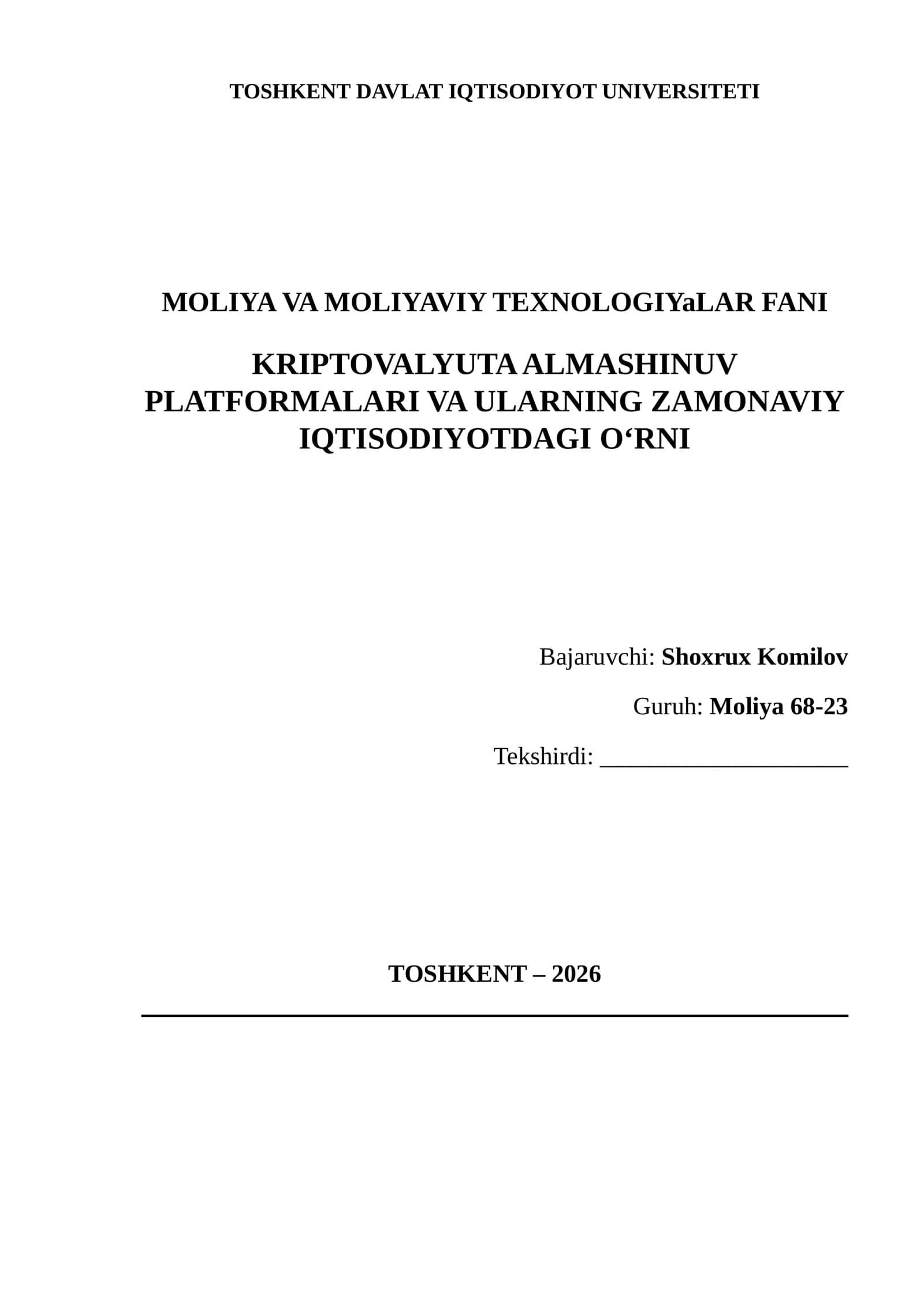 Kriptovalyuta Almashinuvi Platformalari va Ularning Zamonaviy Iqtisodiyotdagi O‘rni