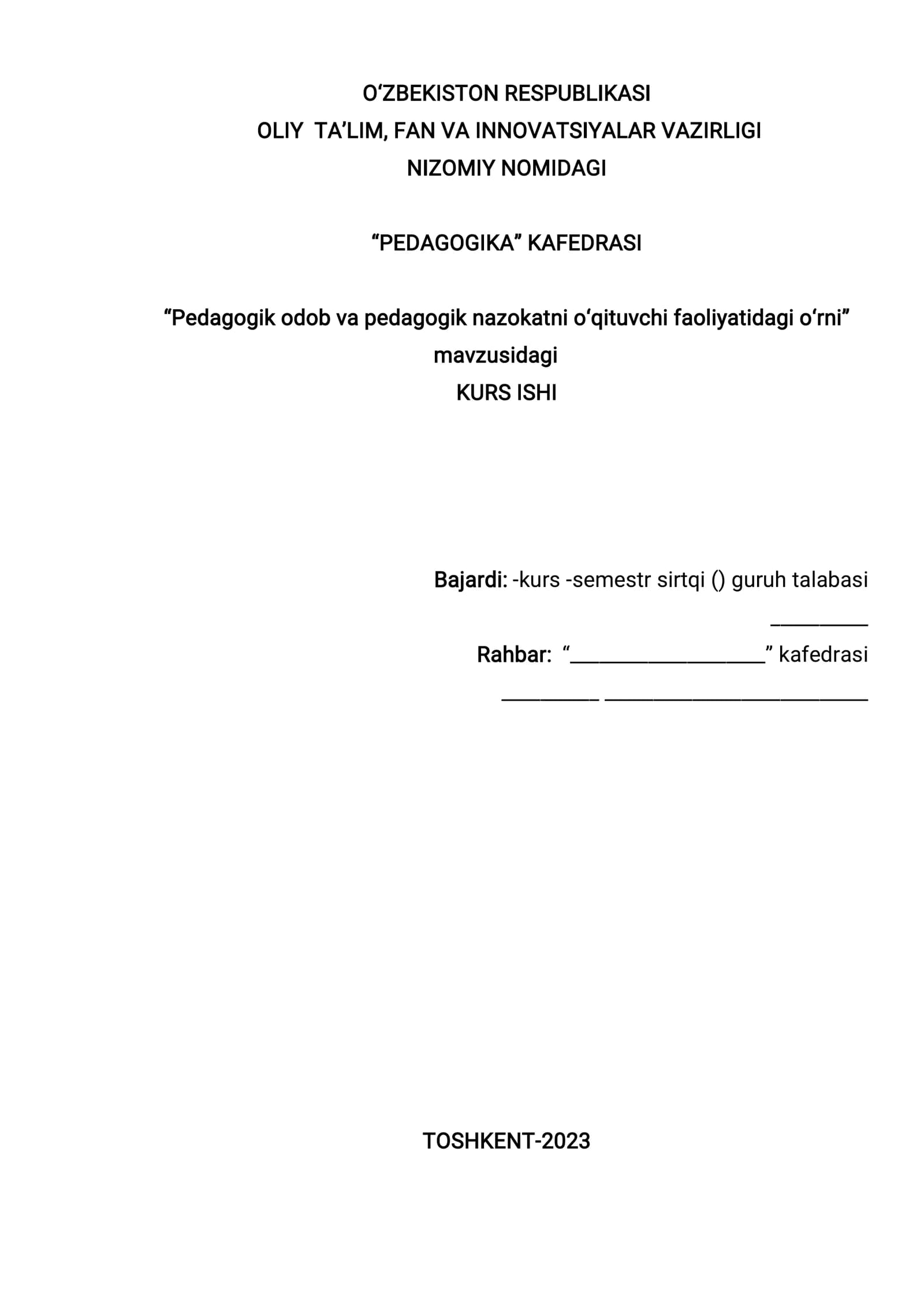 Pedagogik odob va pedagogik nazokatni o‘qituvchi faoliyatidagi o‘rni