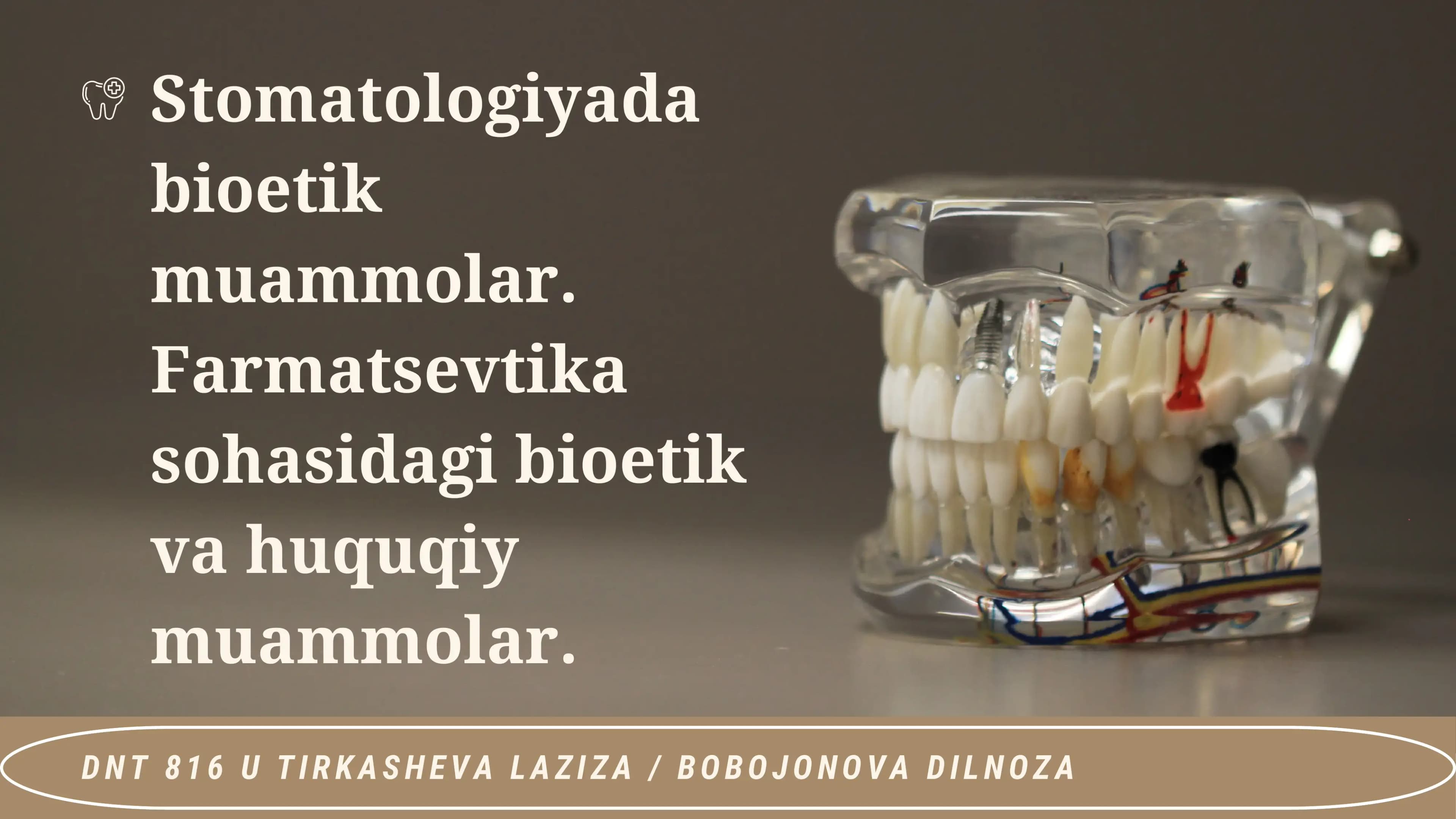 Stomatologiyada bioetika muammolar