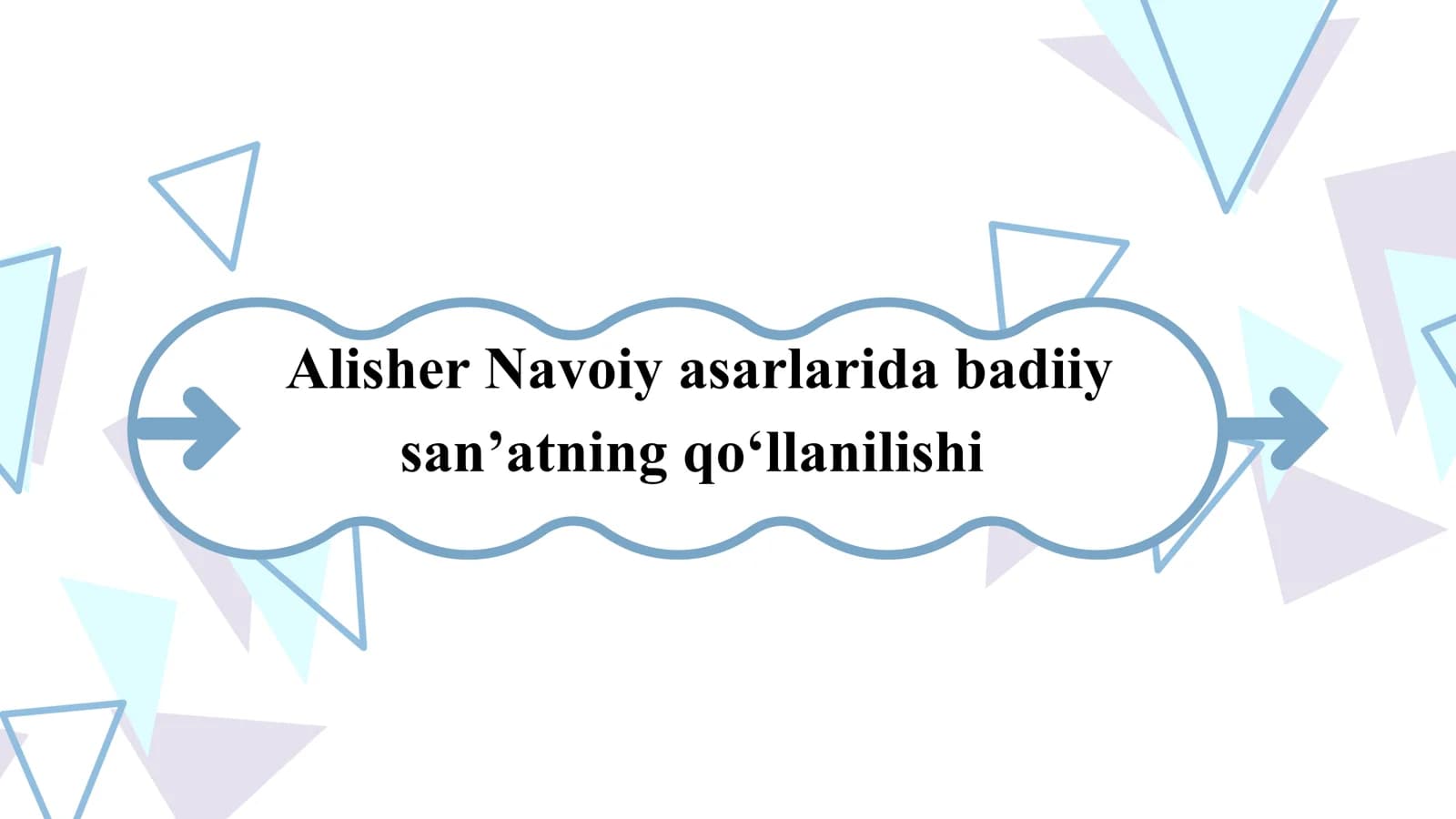 Alisher Navoiy asarlarida badiiy sanʼatning qoʻllanilishi