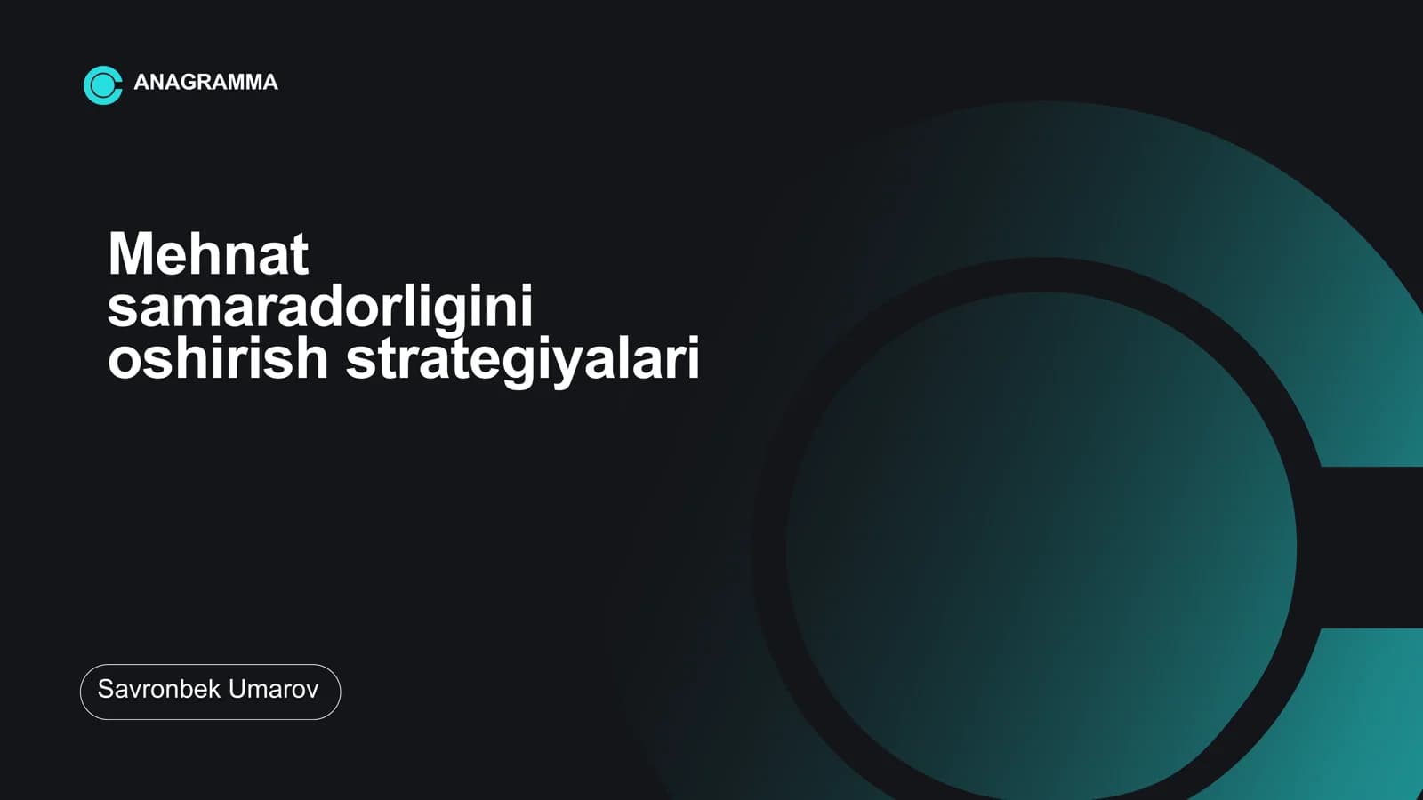 Mehnat samaradorligini oshirish strategiyalari