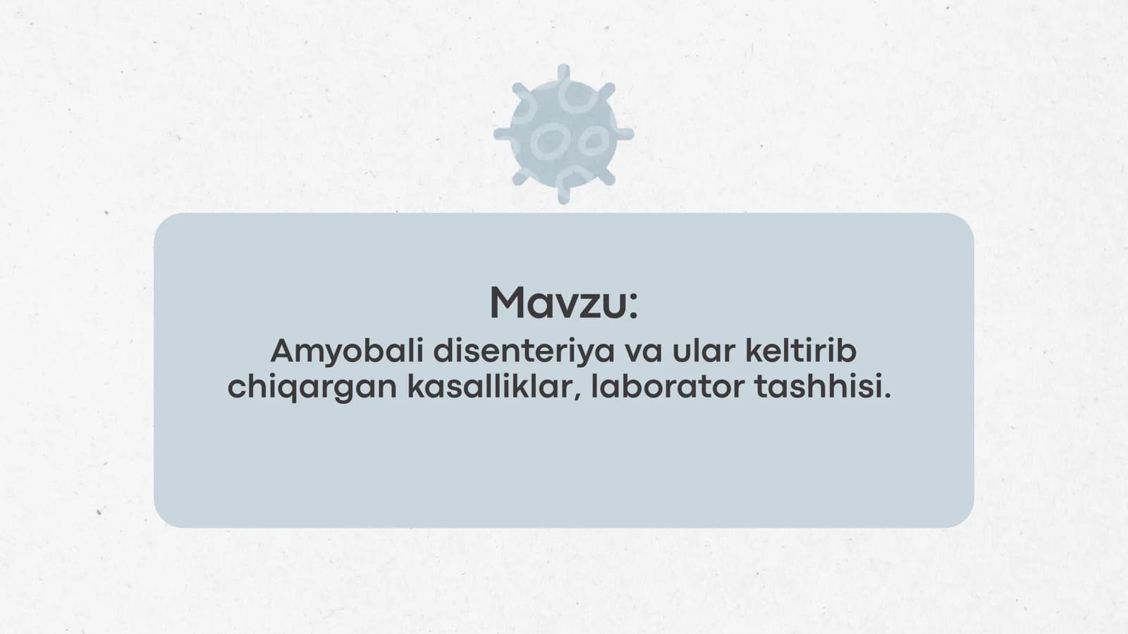 Amyobali disenteriya va ular keltirib chiqargan kasalliklar, laborator tashhisi