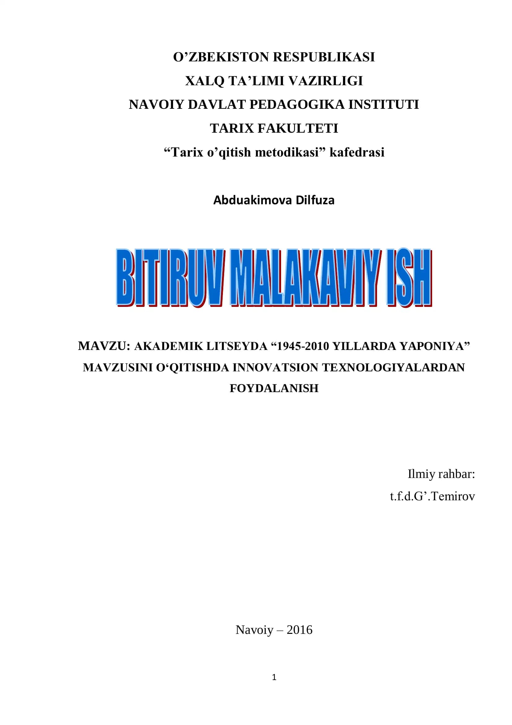 MAVZU: AKADEMIK LITSEYDA “1945-2010 YILLARDA YAPONIYA”