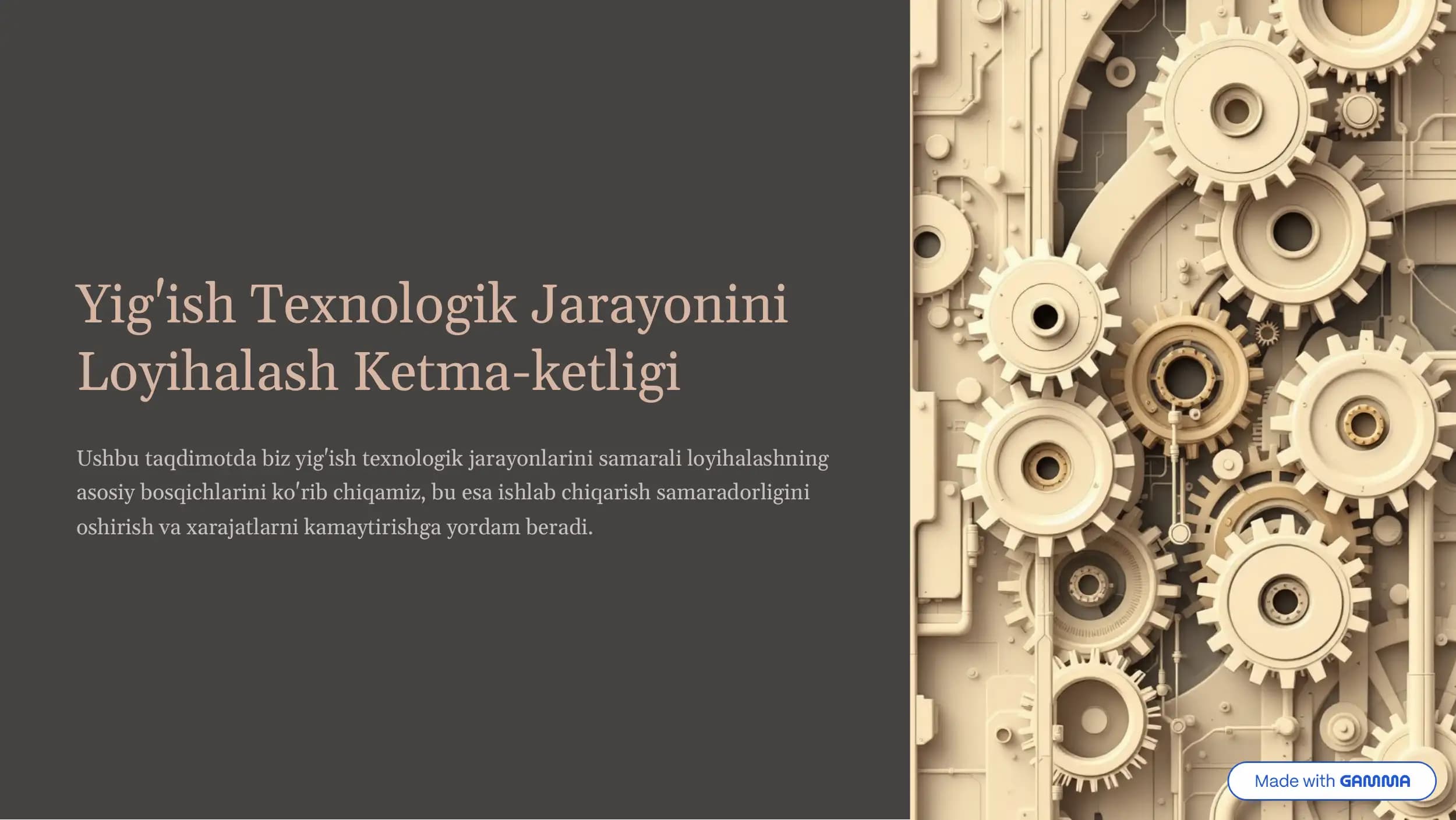Yig'ish texnologik jarayonini loyihalash ketma-ketligi