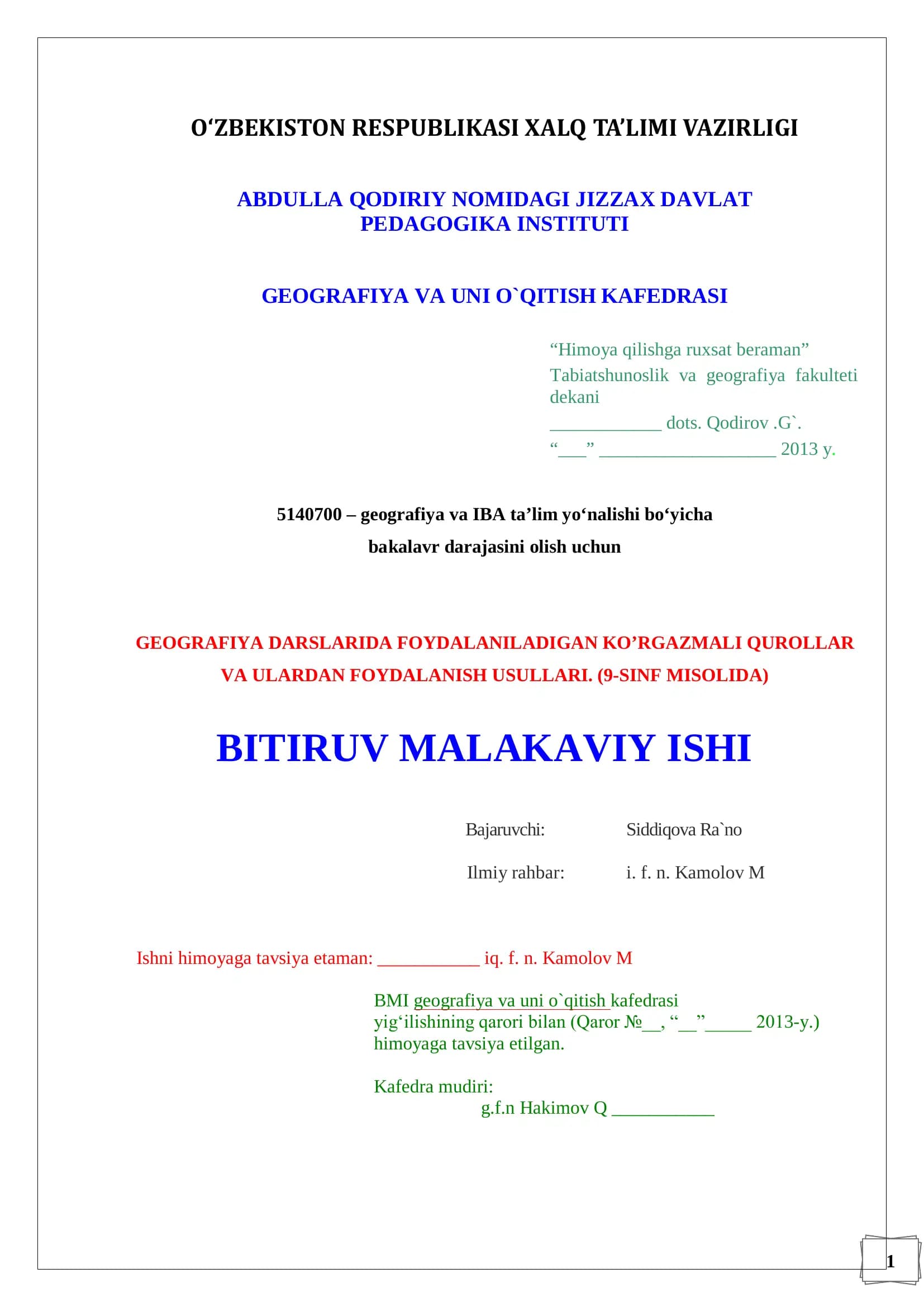 GEOGRAFIYA DARSLARIDA FOYDALANILADIGAN KO’RGAZMALI QUROLLAR VA ULARDAN FOYDALANISH USULLARI