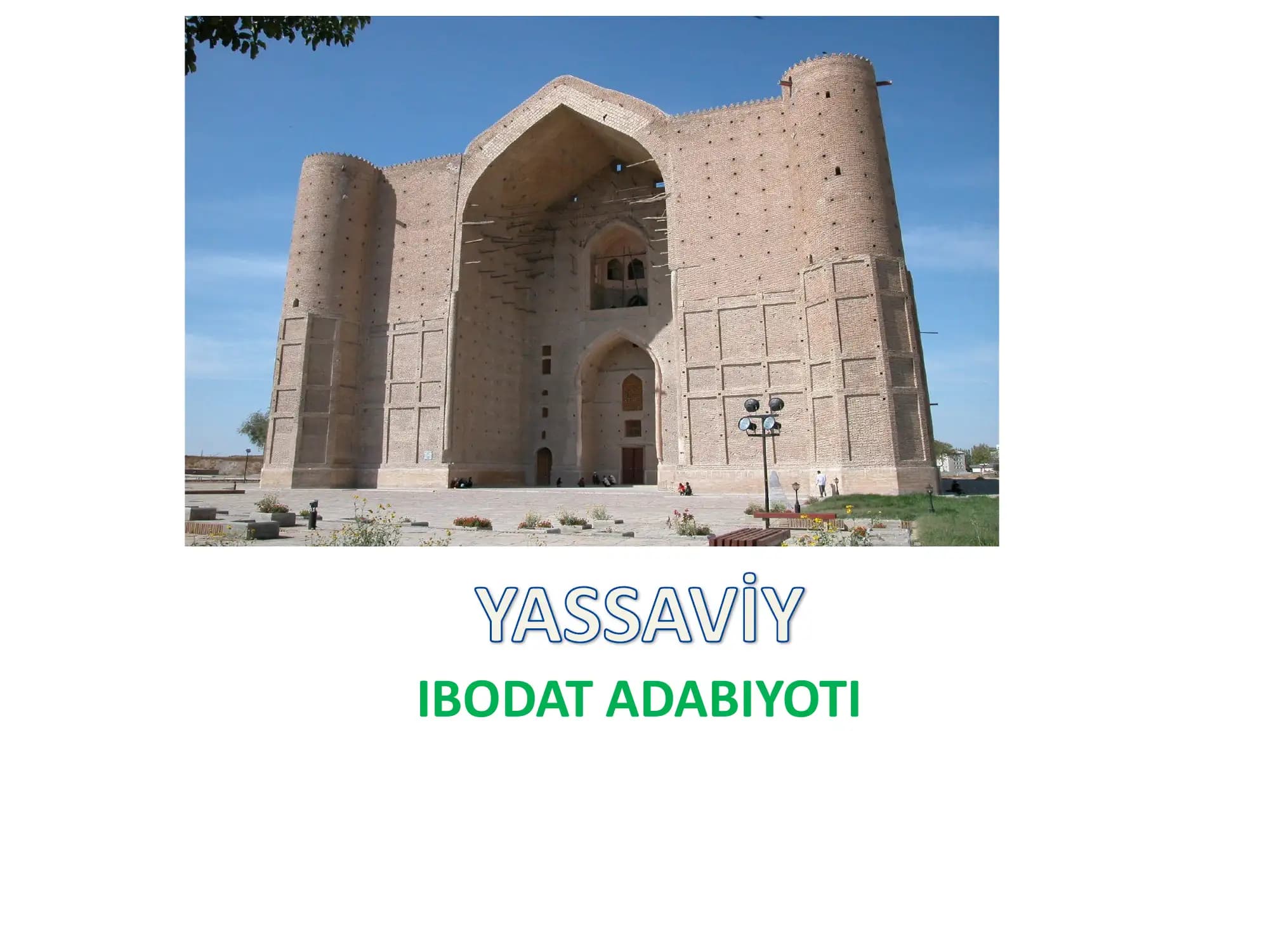 YASSAVIY IBODAT ADABIYOTI