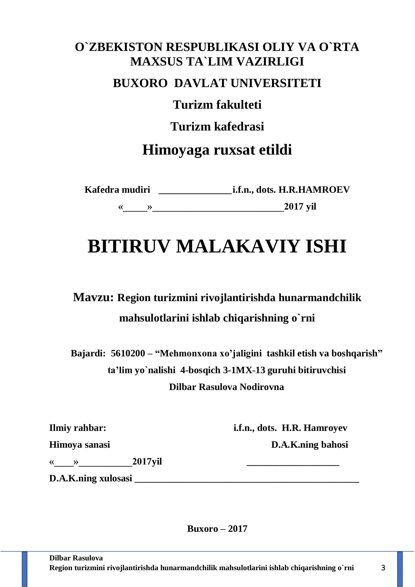 Region turizmini rivojlantirishda hunarmandchilik mahsulotlarini ishlab chiqarishning o`rni