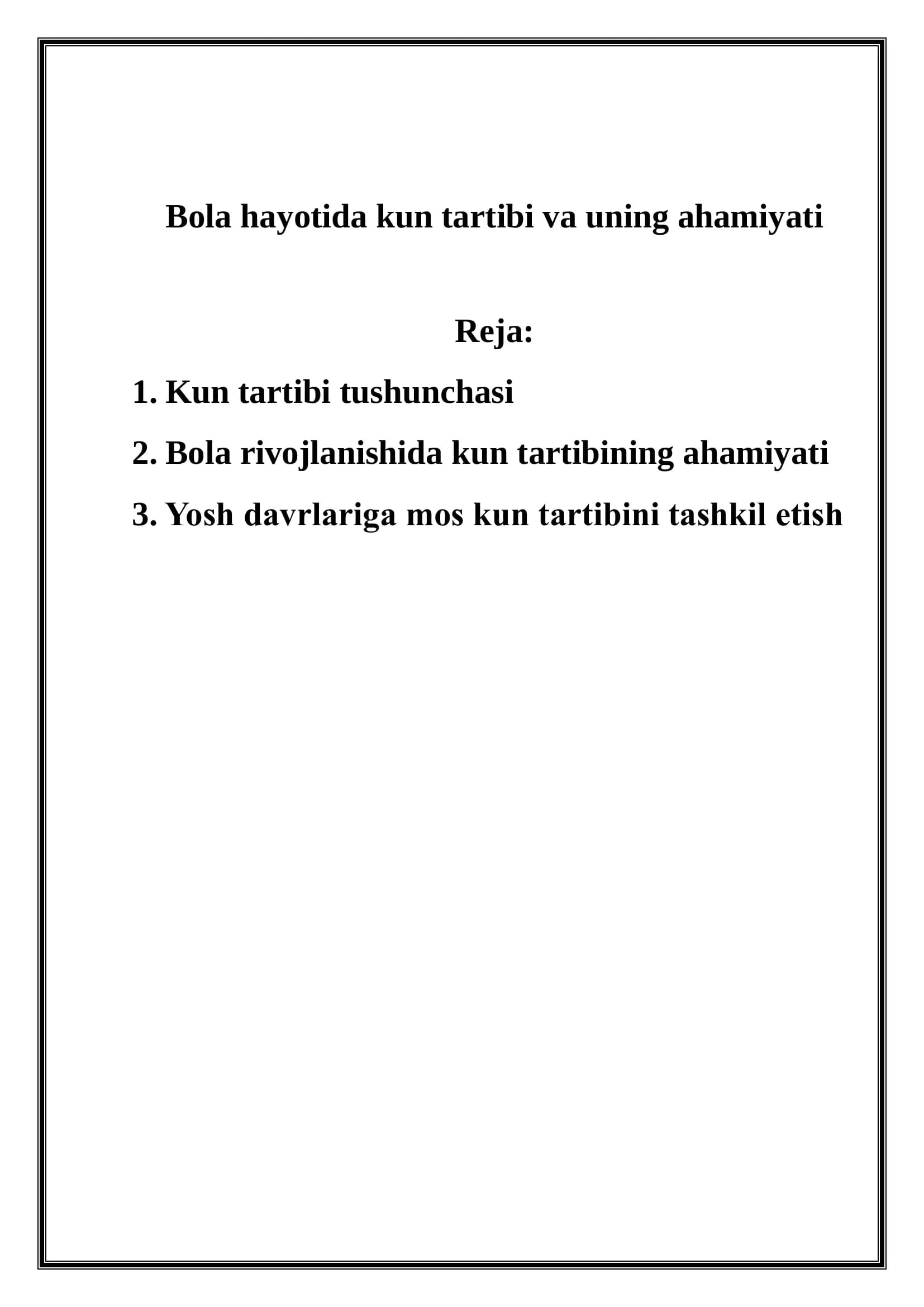 "Bola hayotida kun tartibi va uning ahamiyati" mavzusida mustaqil ish