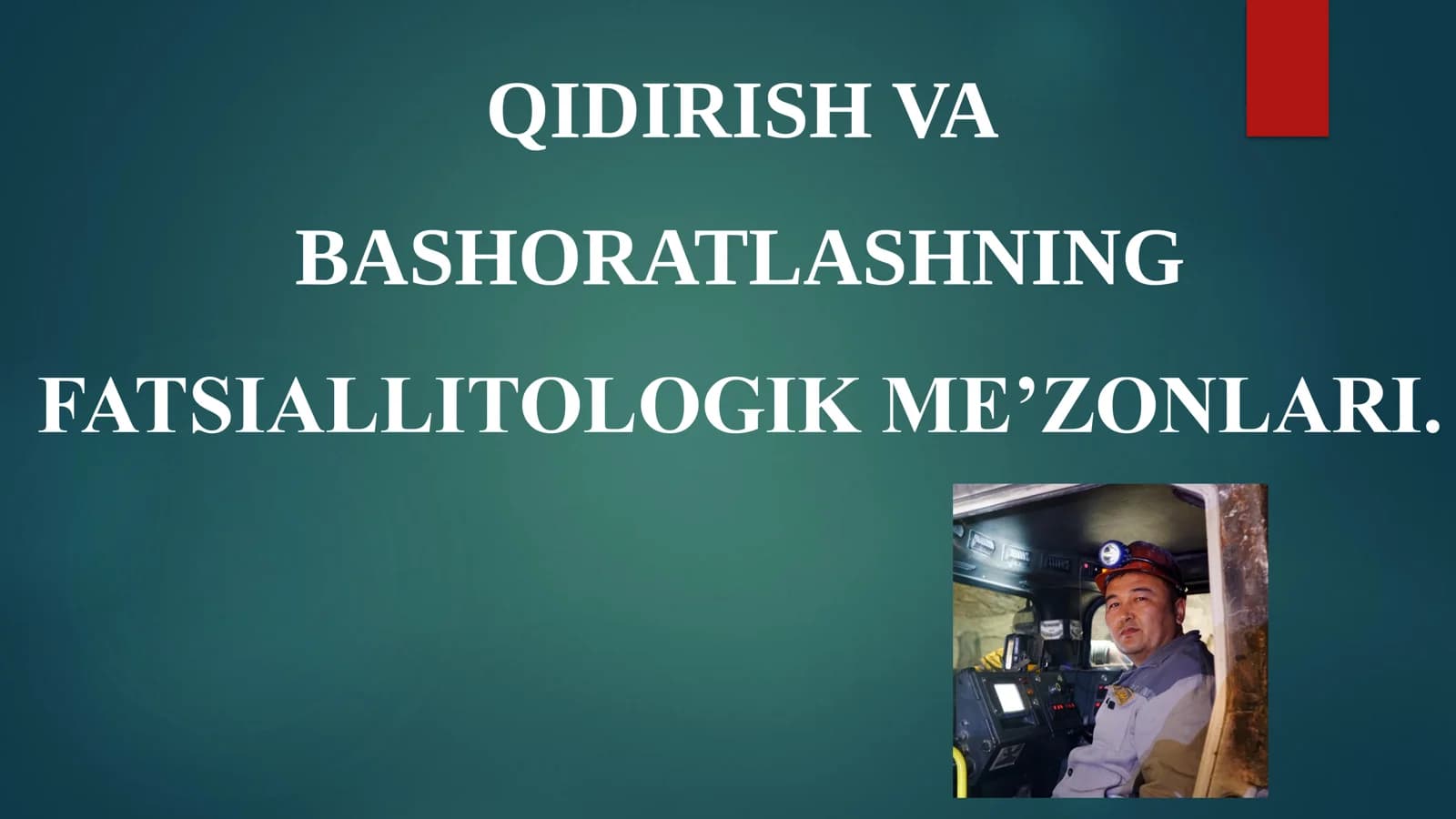 QIDIRISH VA BASHORATLASHNING FATSIALLITOLOGIK ME’ZONLARI.