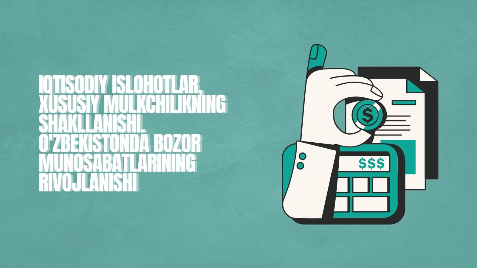 IQTISODIY ISLOHOTLAR, XUSUSIY MULKCHILIKNING SHAKLLANISHI
