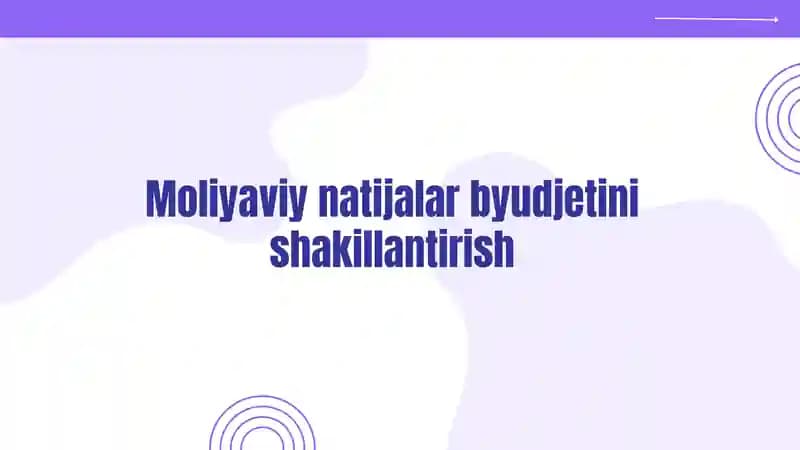 Moliyaviy natijalar byudjeti
