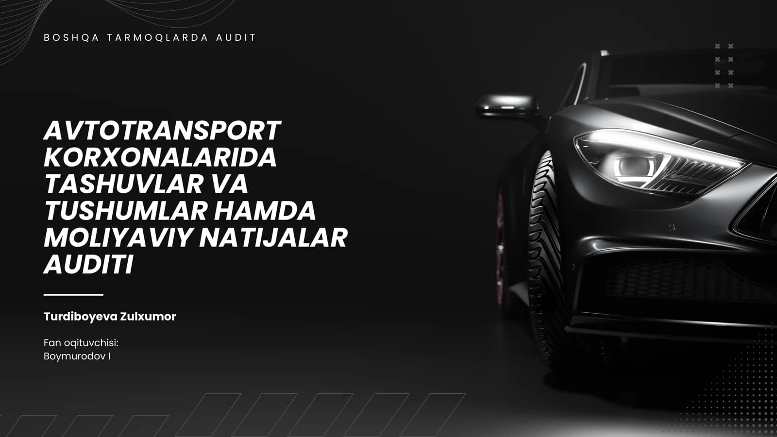 Avtotransport korxonalarida tashuvlar va tushumlar hamda moliyaviy natijalar auditining o'rni