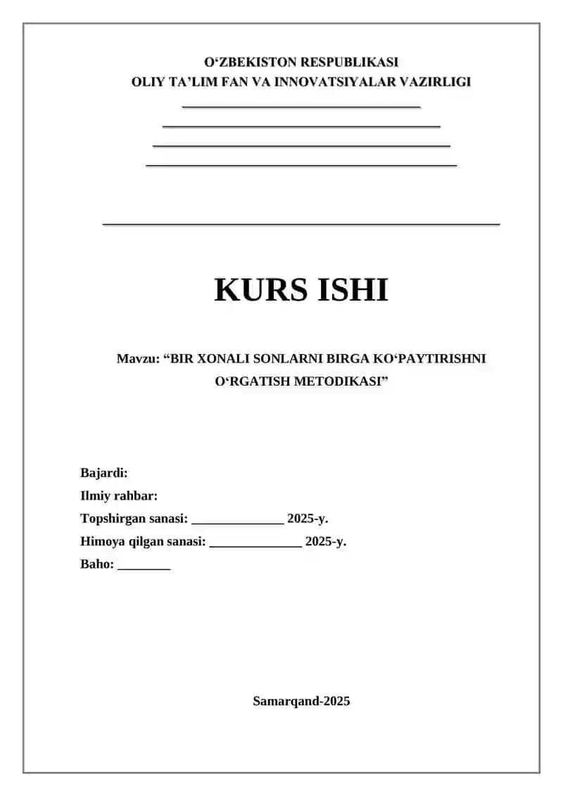 BIR XONALI SONLARNI BIRGA KO‘PAYTIRISHNI O‘RGATISH METODIKASI
