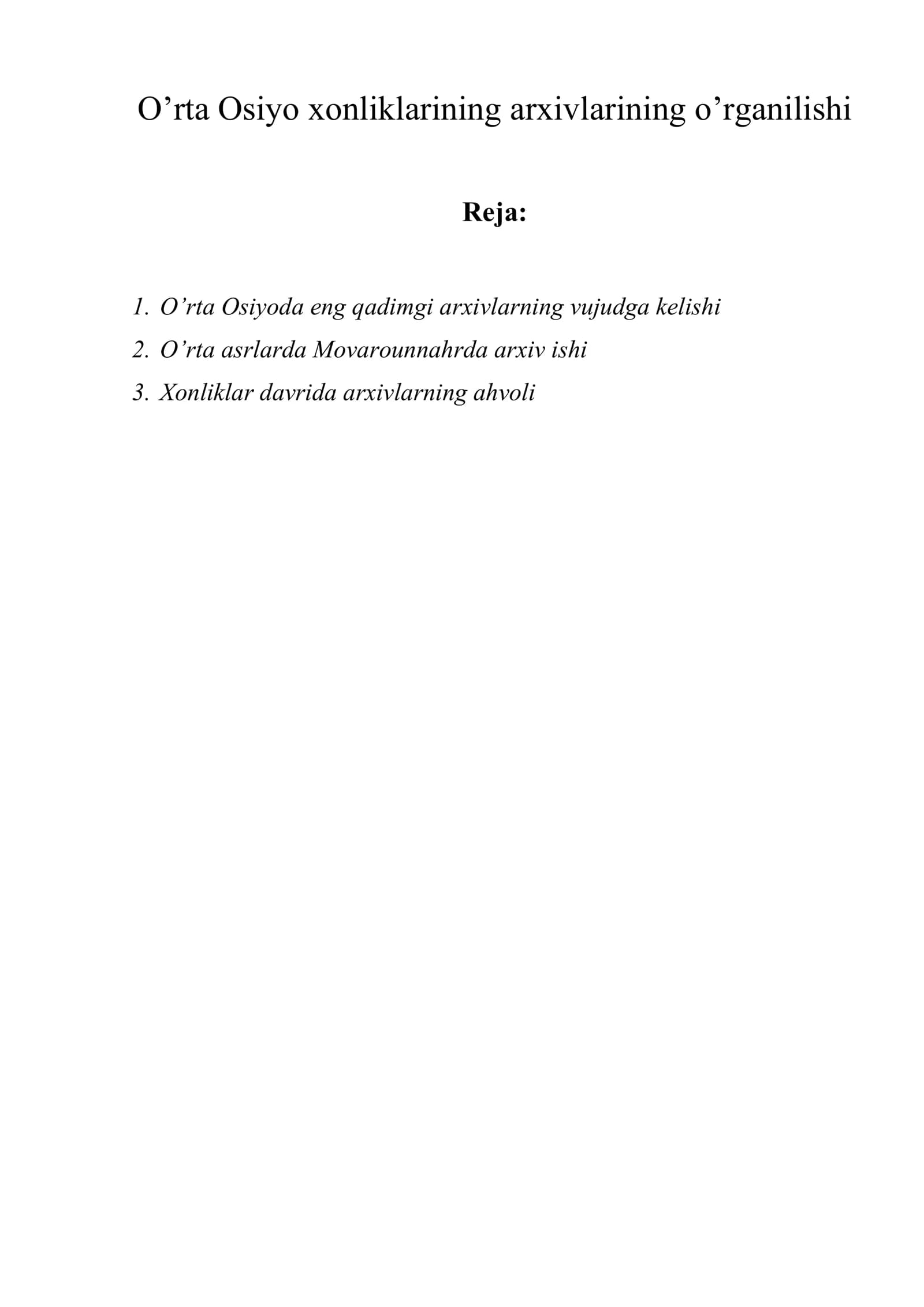 O’rta Osiyo xonliklarining arxivlarining o’rganilishi