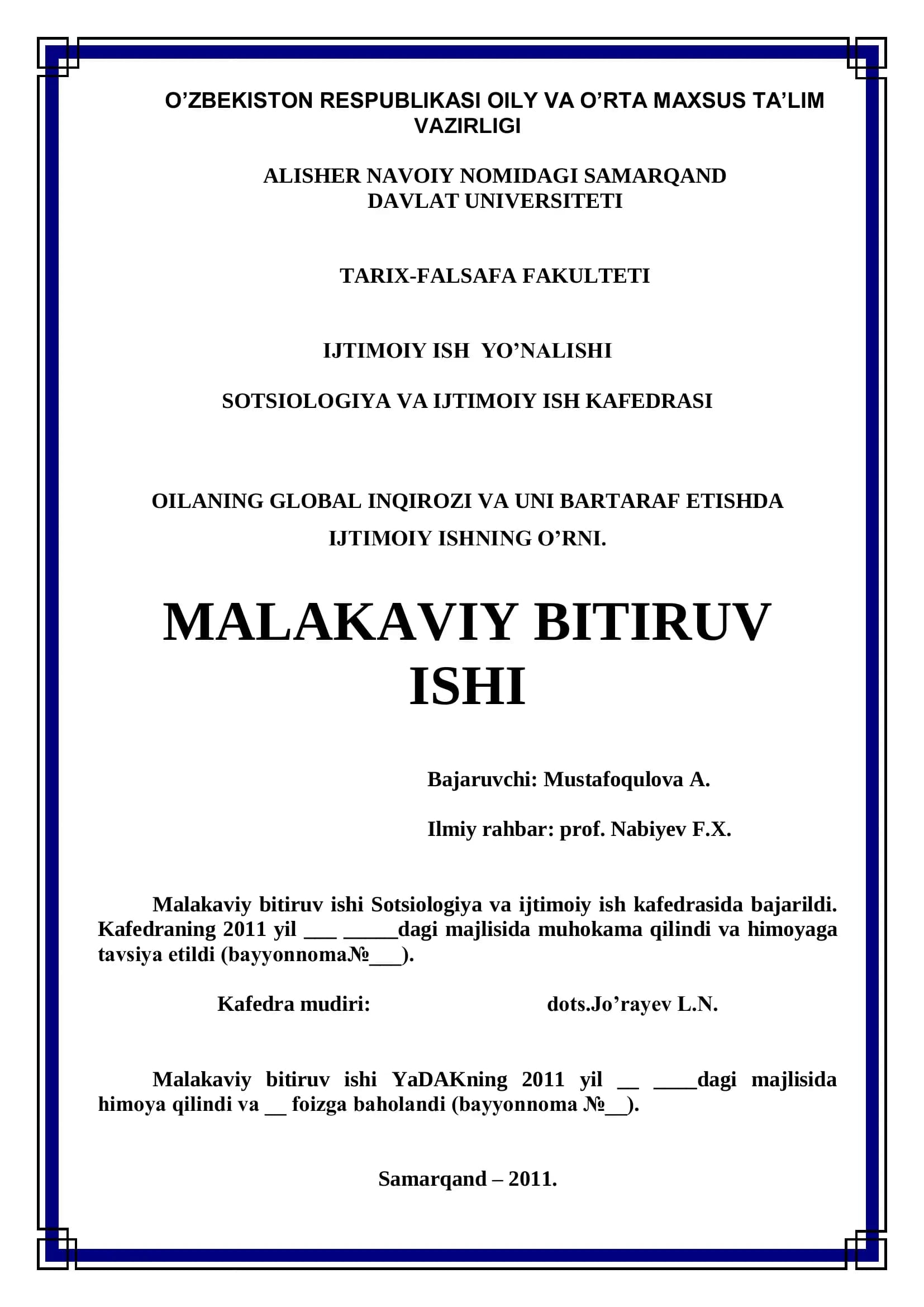 OILANING GLOBAL INQIROZI VA UNI BARTARAF ETISHDA IJTIMOIY ISHNING O’RNI