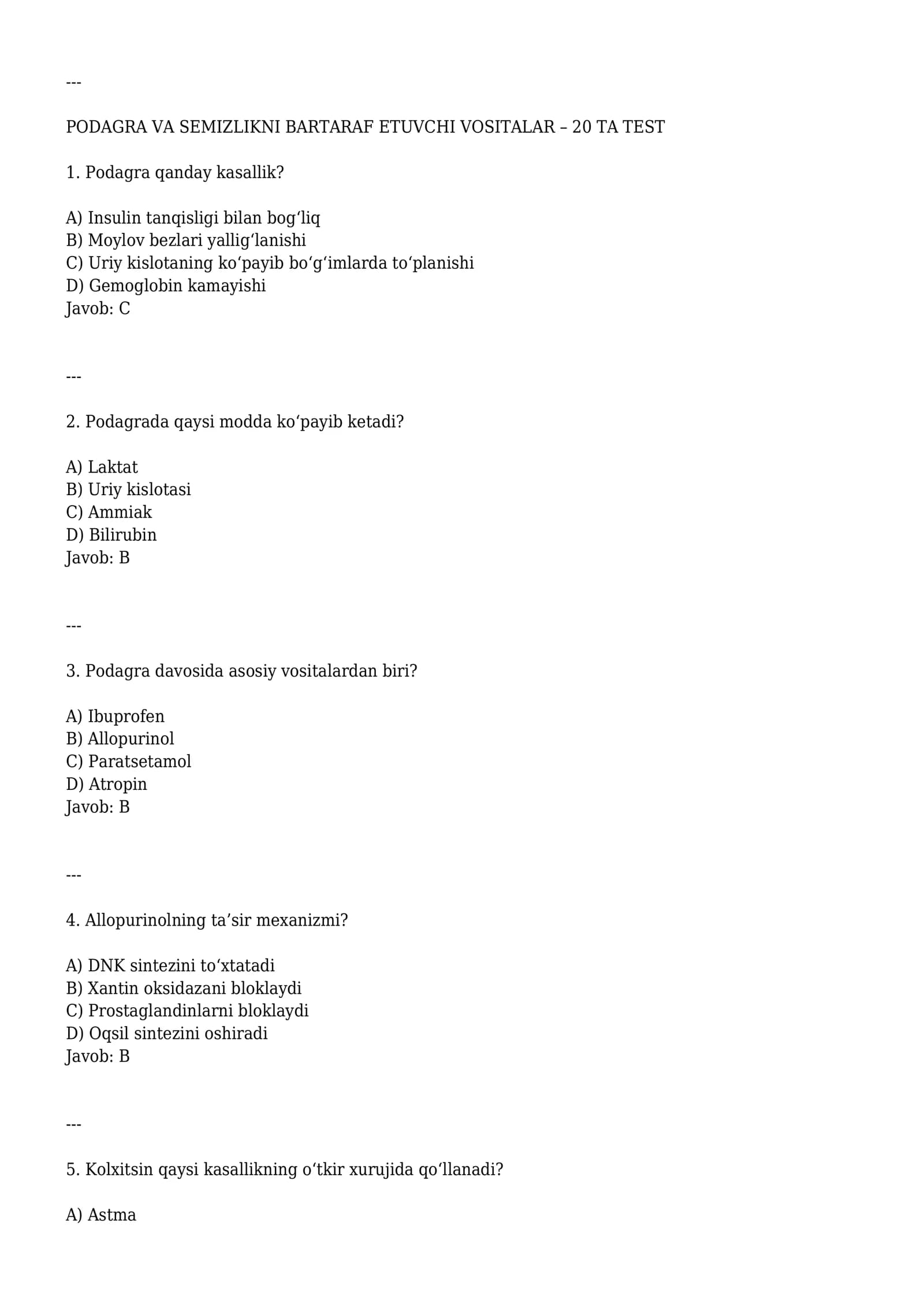 Podagra va semizlikni bartaraf etuvchi vositalar