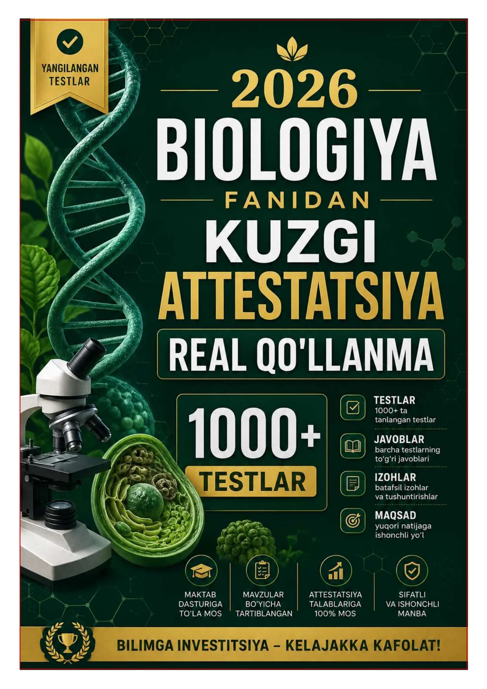 2026 YIL BIOLOGIYA ATTESTASIYA SAVOLLARI  JAVOBI 1000+  KUZGI IMTIXON