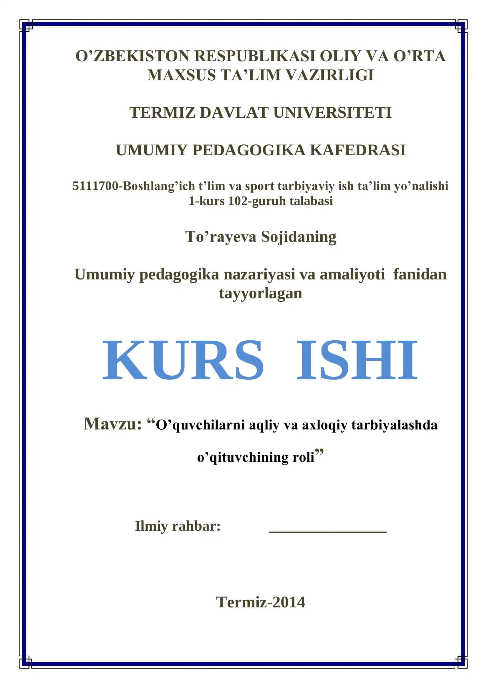 O‟quvchilarni aqliy va axloqiy tarbiyalashda o‟qituvchining roli