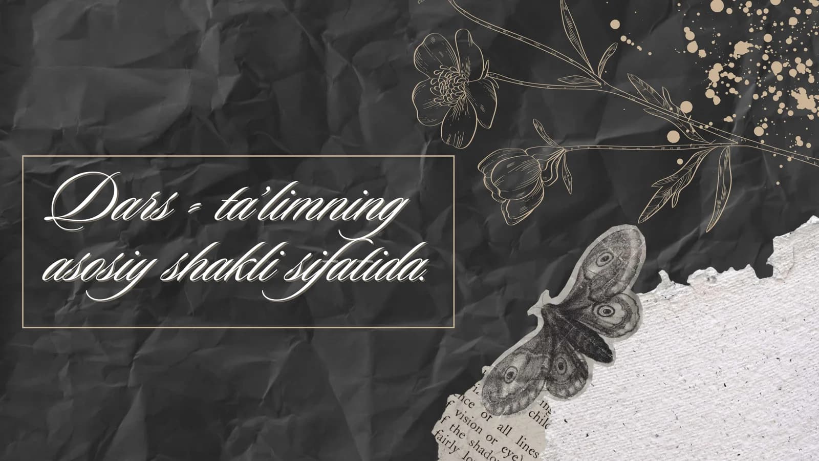 Dars - ta’limning asosiy shakli sifatida.