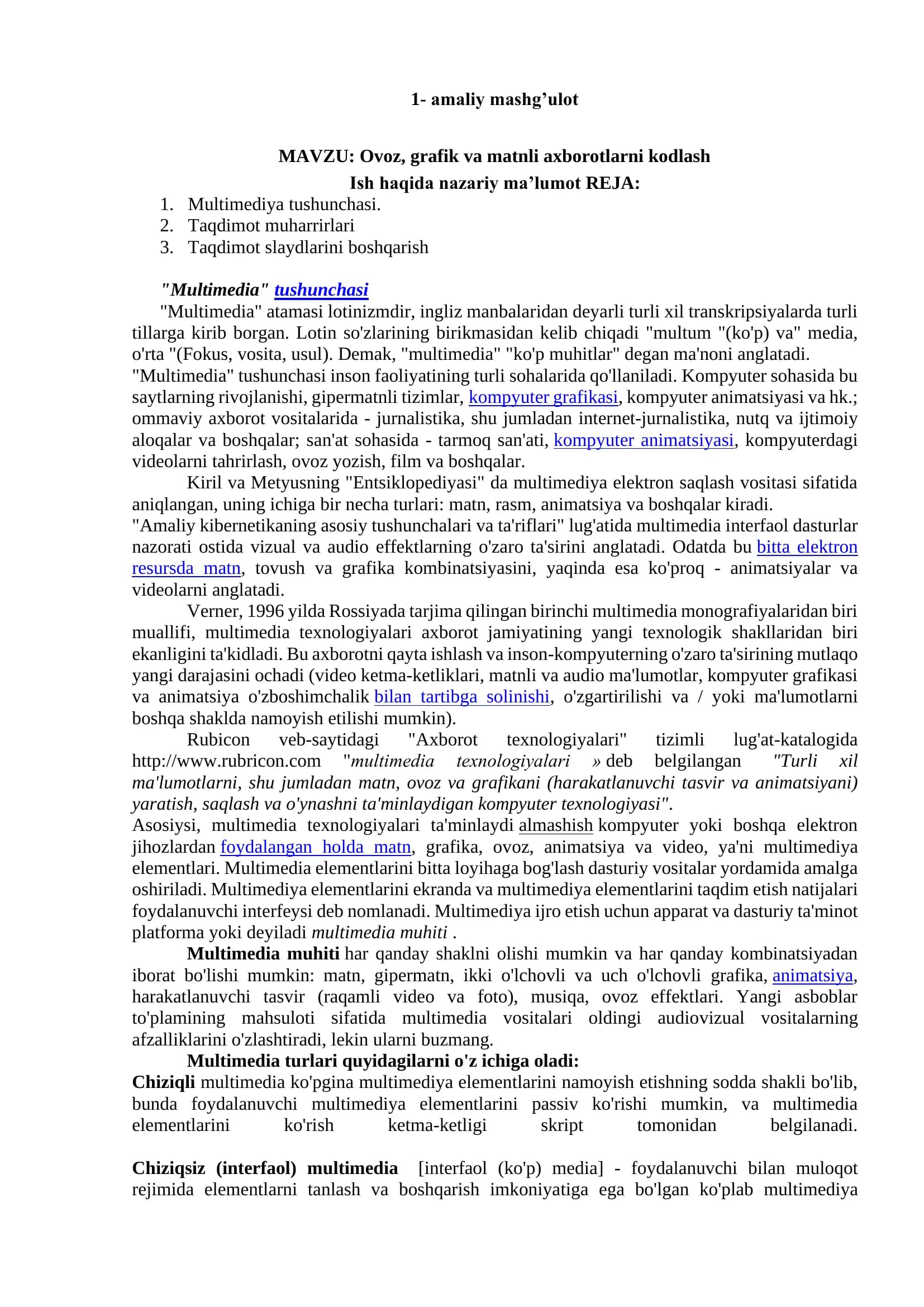 Ovoz, grafik va matnli axborotlarni kodlash