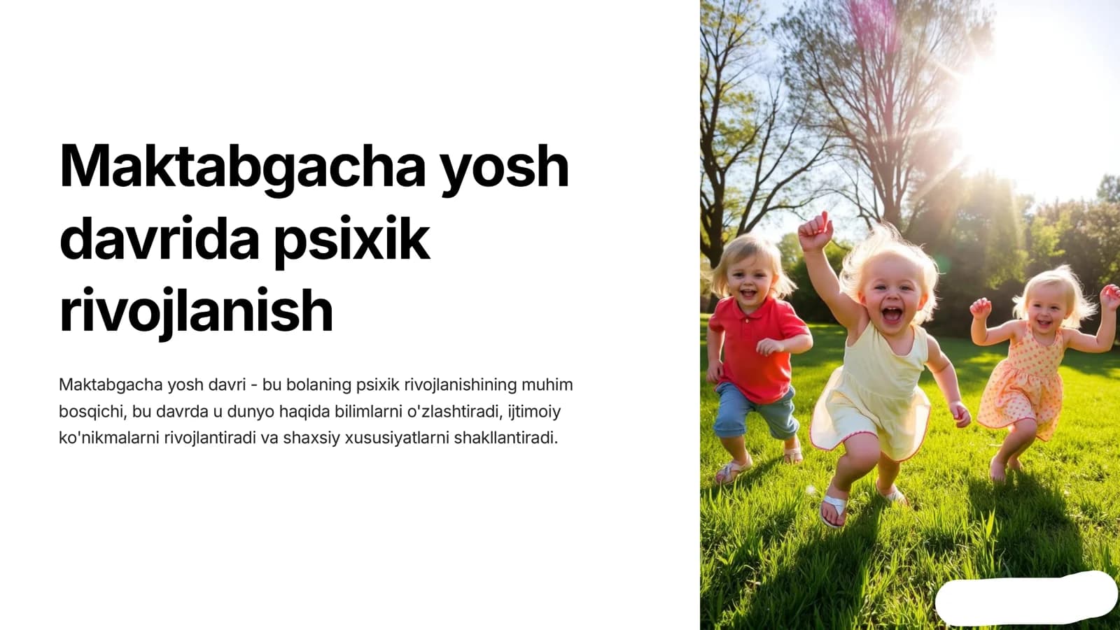 Maktabgacha yosh davrida psixik rivojlanish