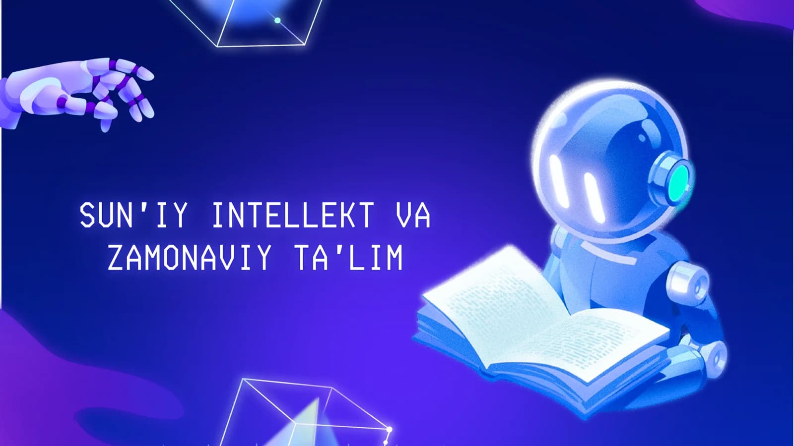 SUN'IY INTELLEKT VA ZAMONAVIY TA'LIM