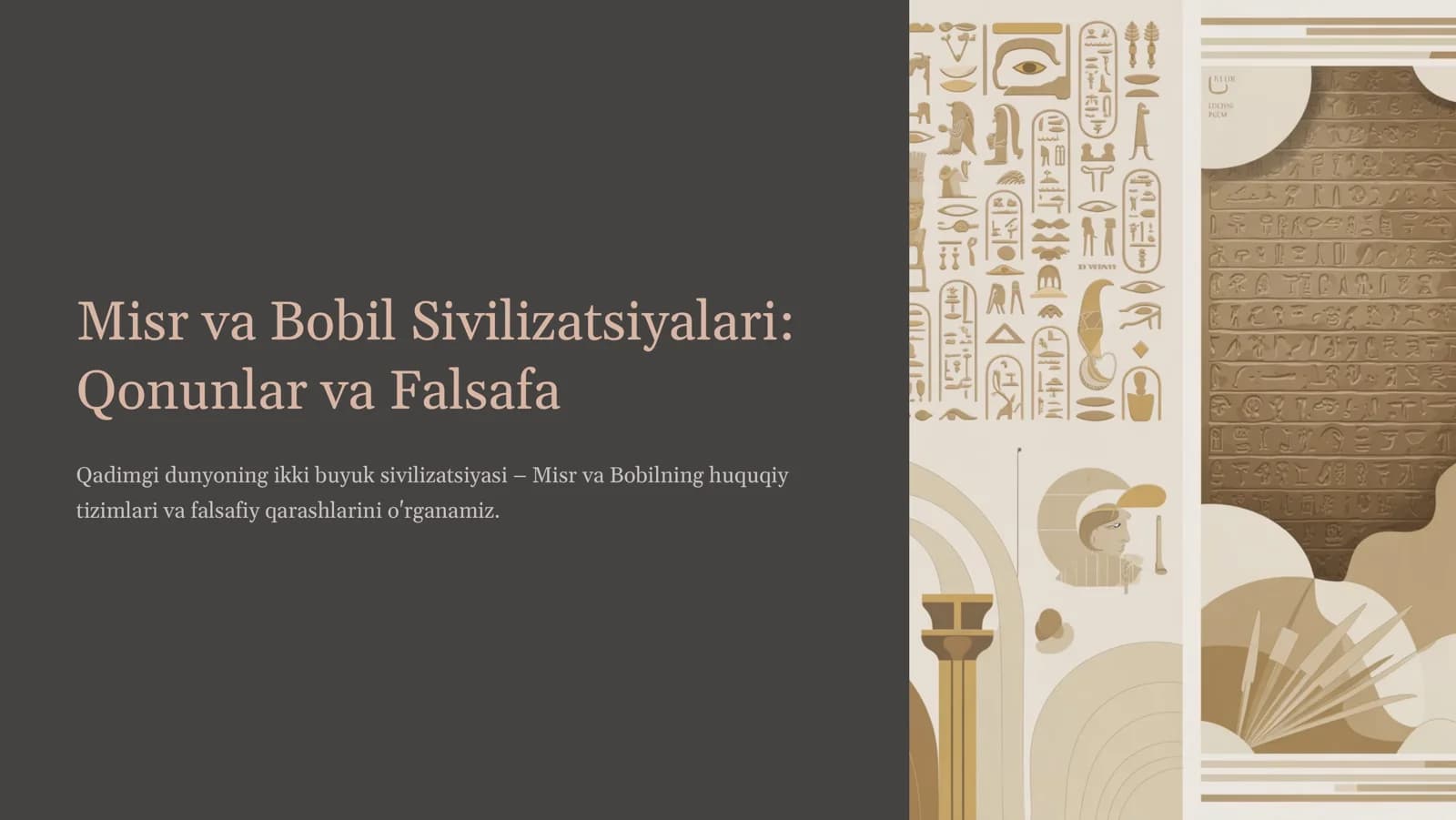 Misr va Bobil Sivilizatsiyalari: Qonunlar va Falsafa