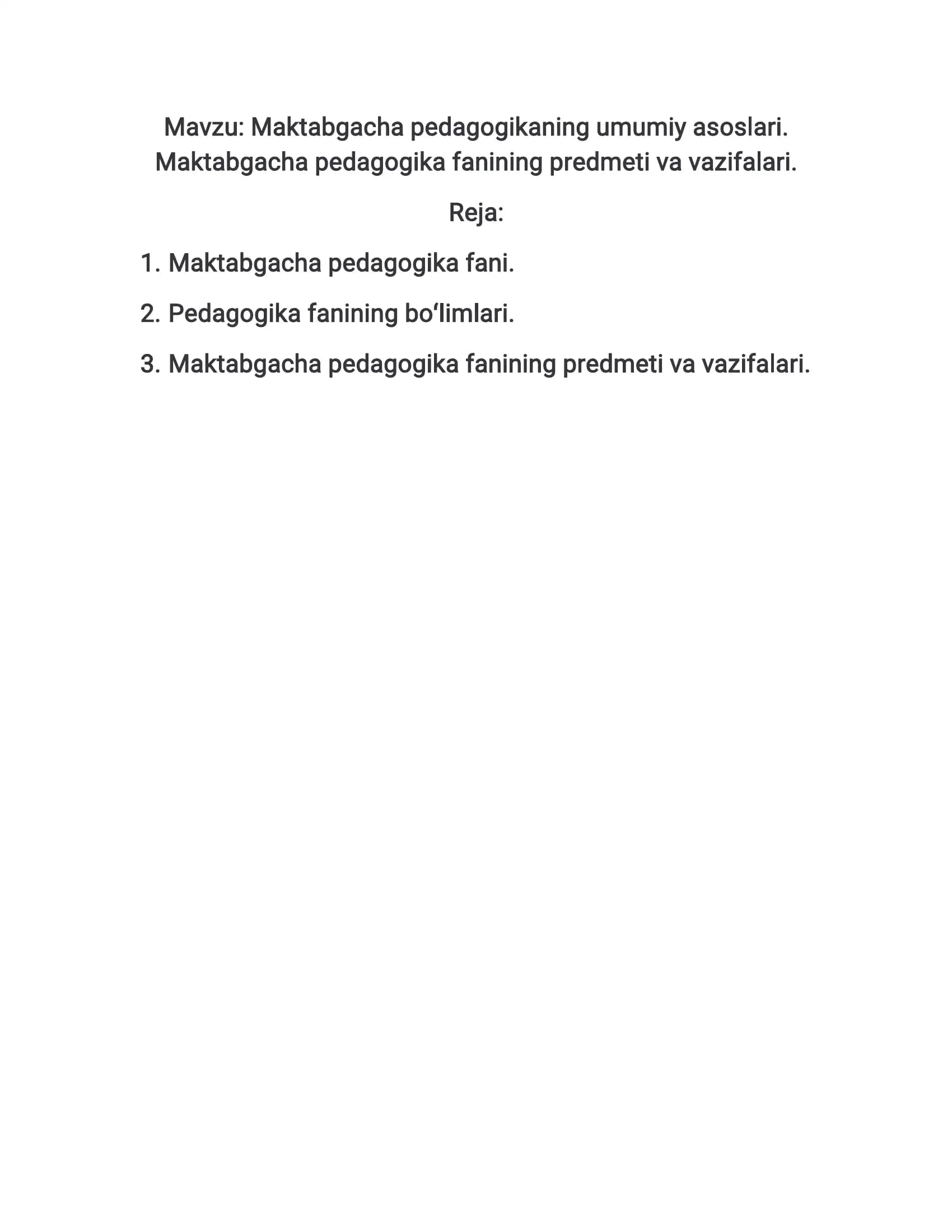 Maktabgacha pedagogikaning umumiy asoslari