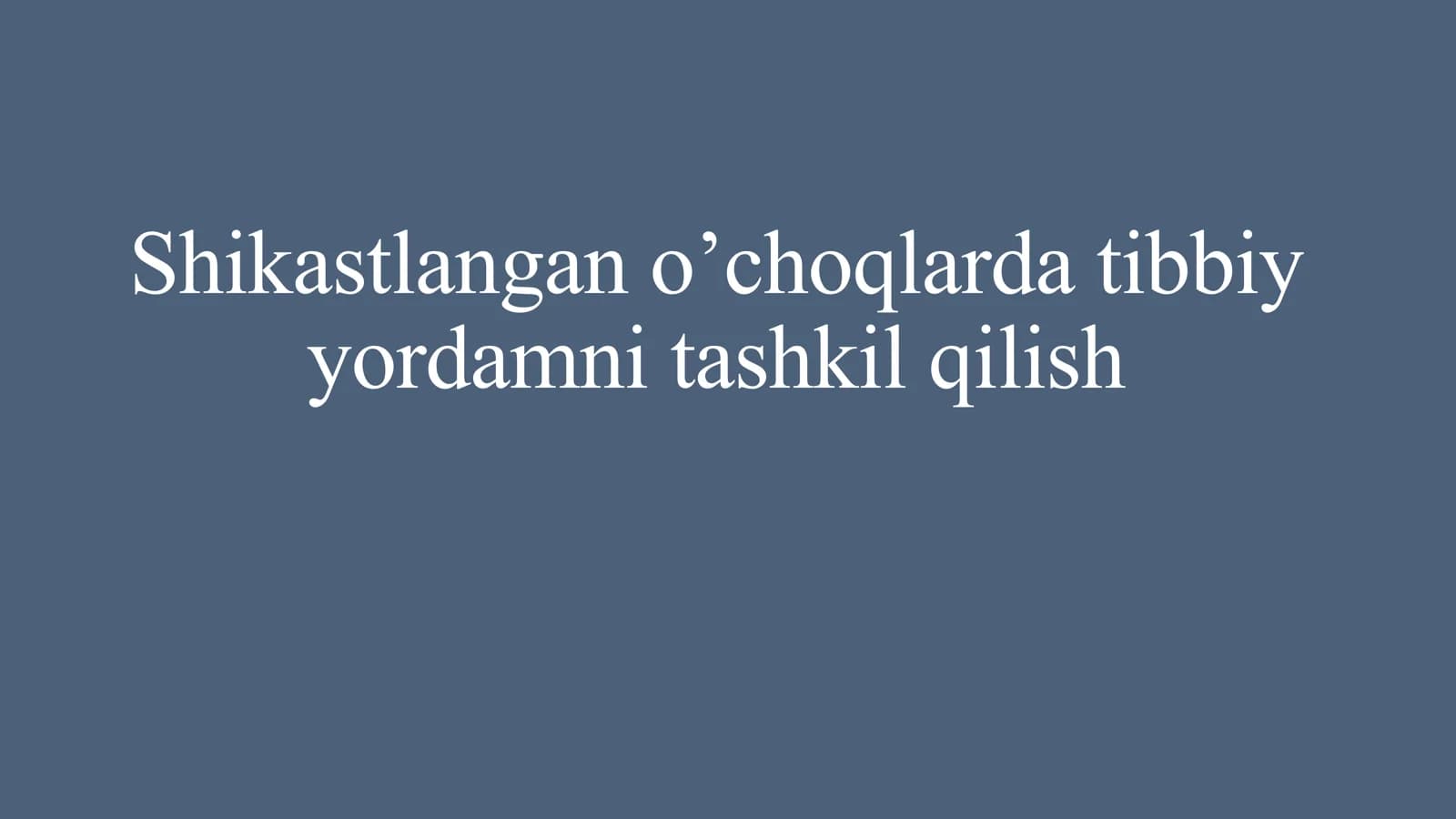 shikastlangan o'choqlarda tibbiy yordam ko'rsatish