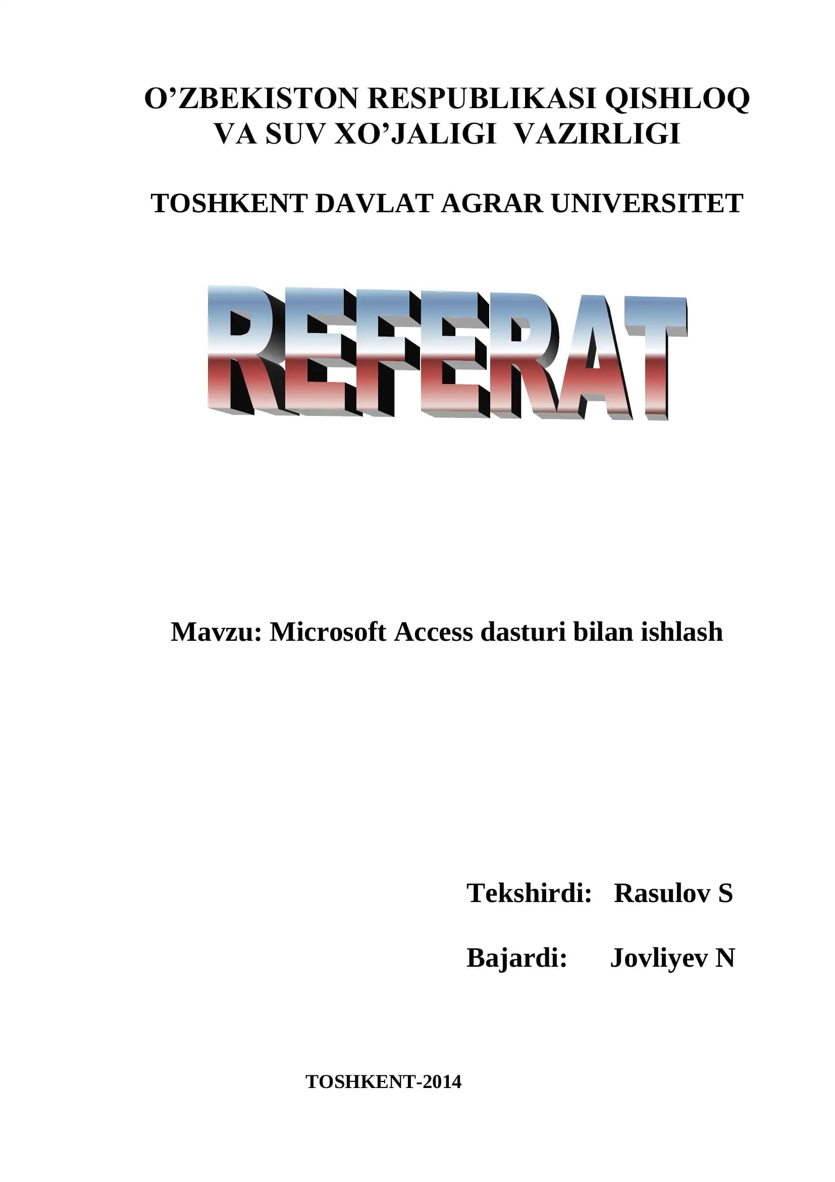Microsoft Access dasturi bilan ishlash