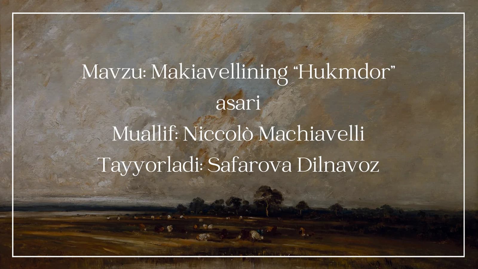 Makiavellining “Hukmdor” asari
