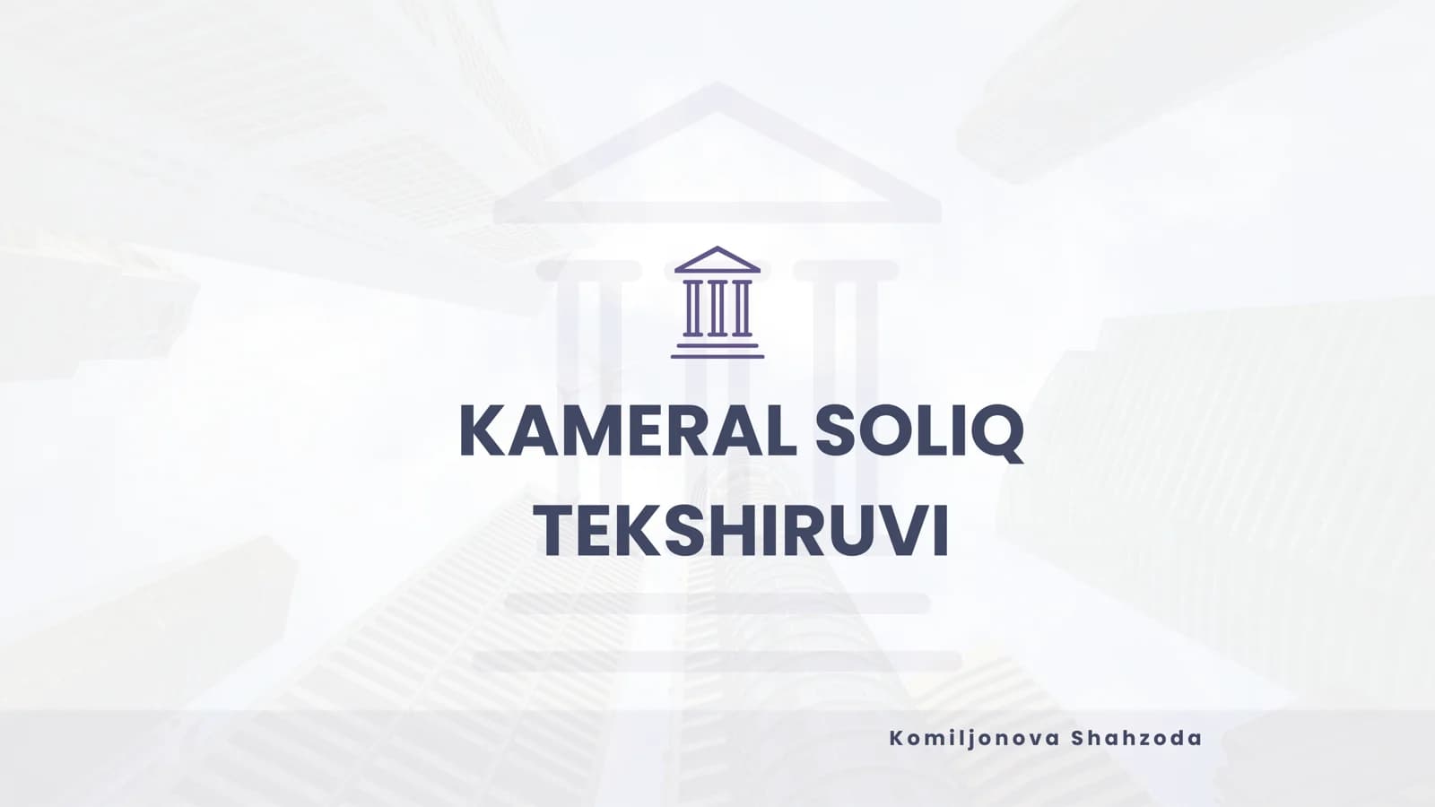 kameral soliq tekshiruvi