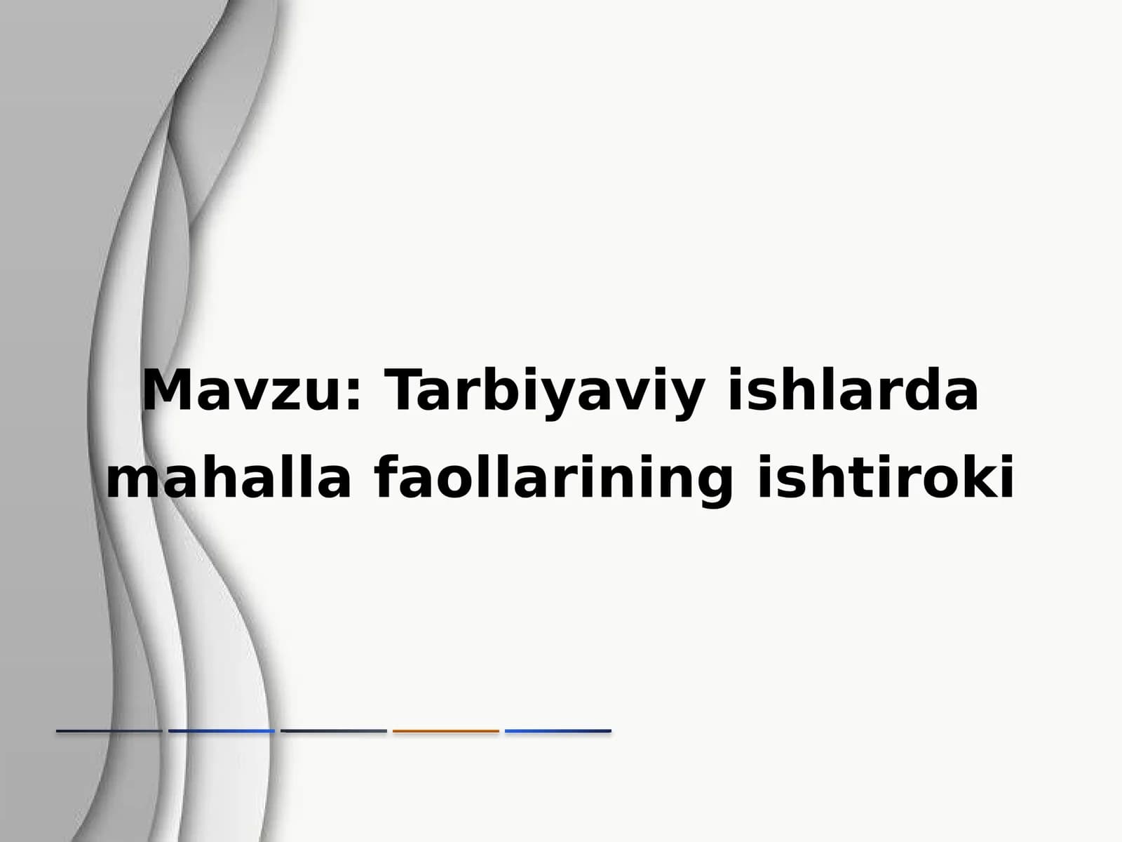 Tarbiyaviy ishlarda