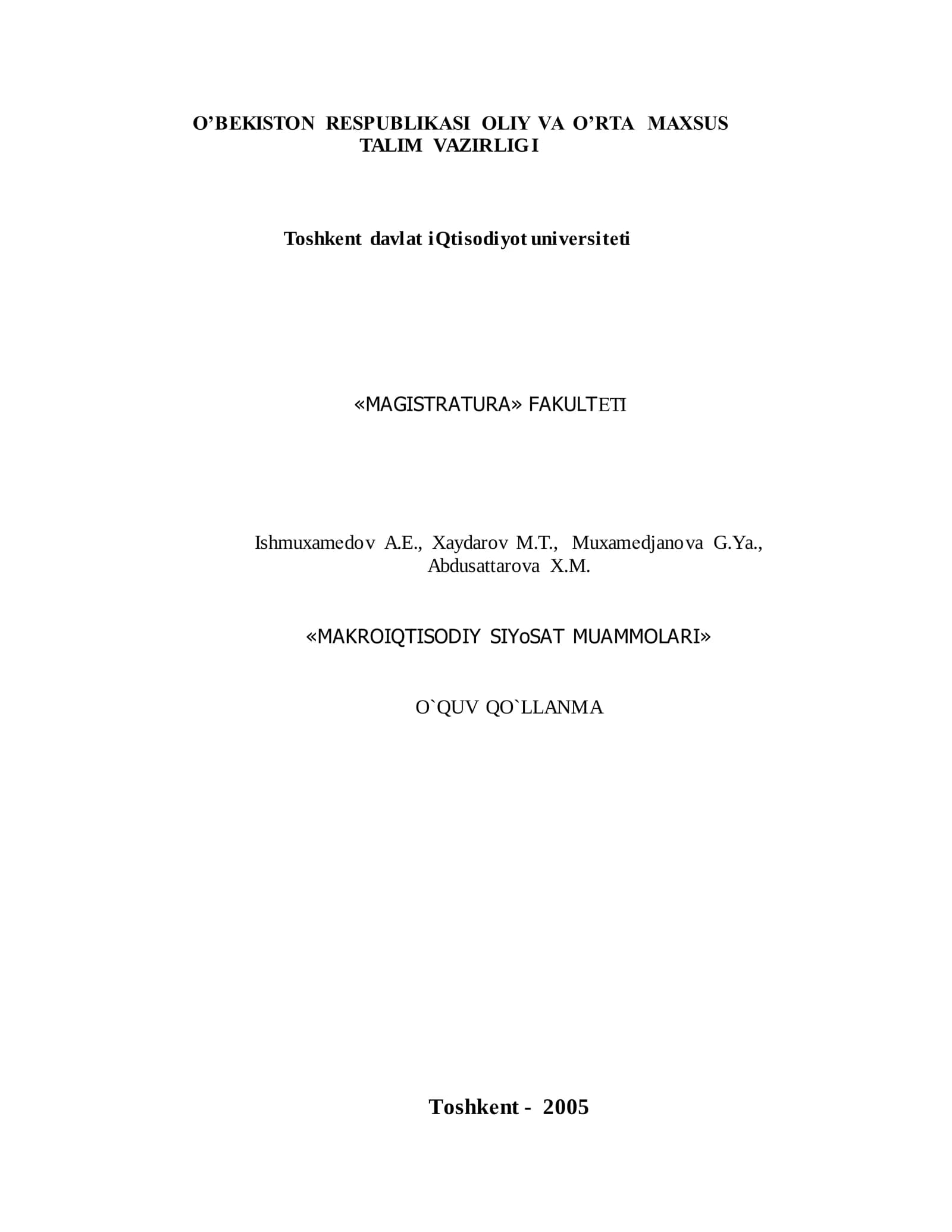 MAKROIQTISODIY SIYoSAT MUAMMOLARI
